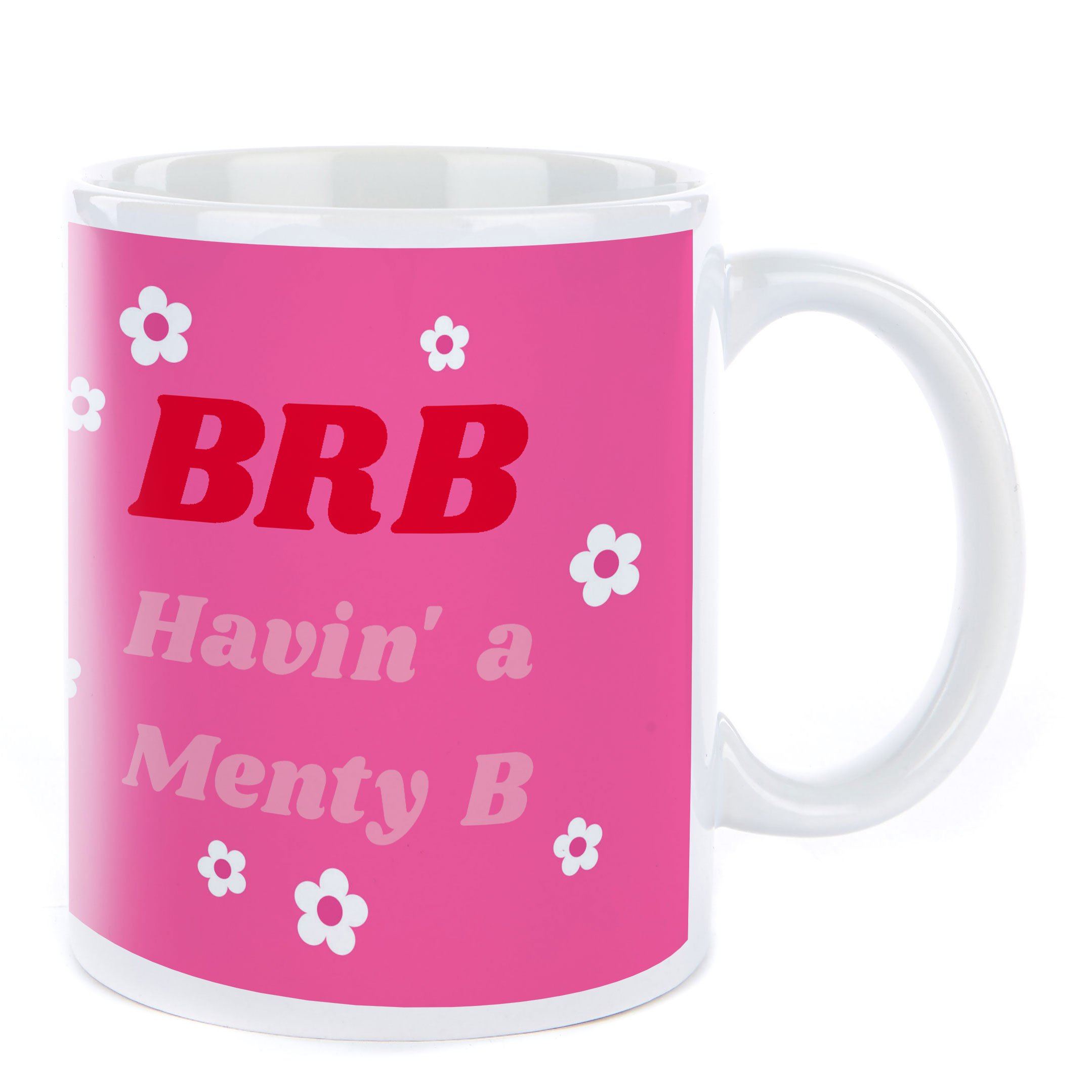 Personalised Mug - Having a Menty B