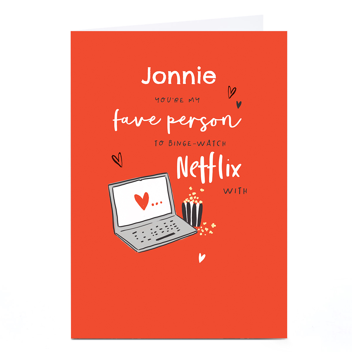 Personalised Card - To Binge Watch Netflix With