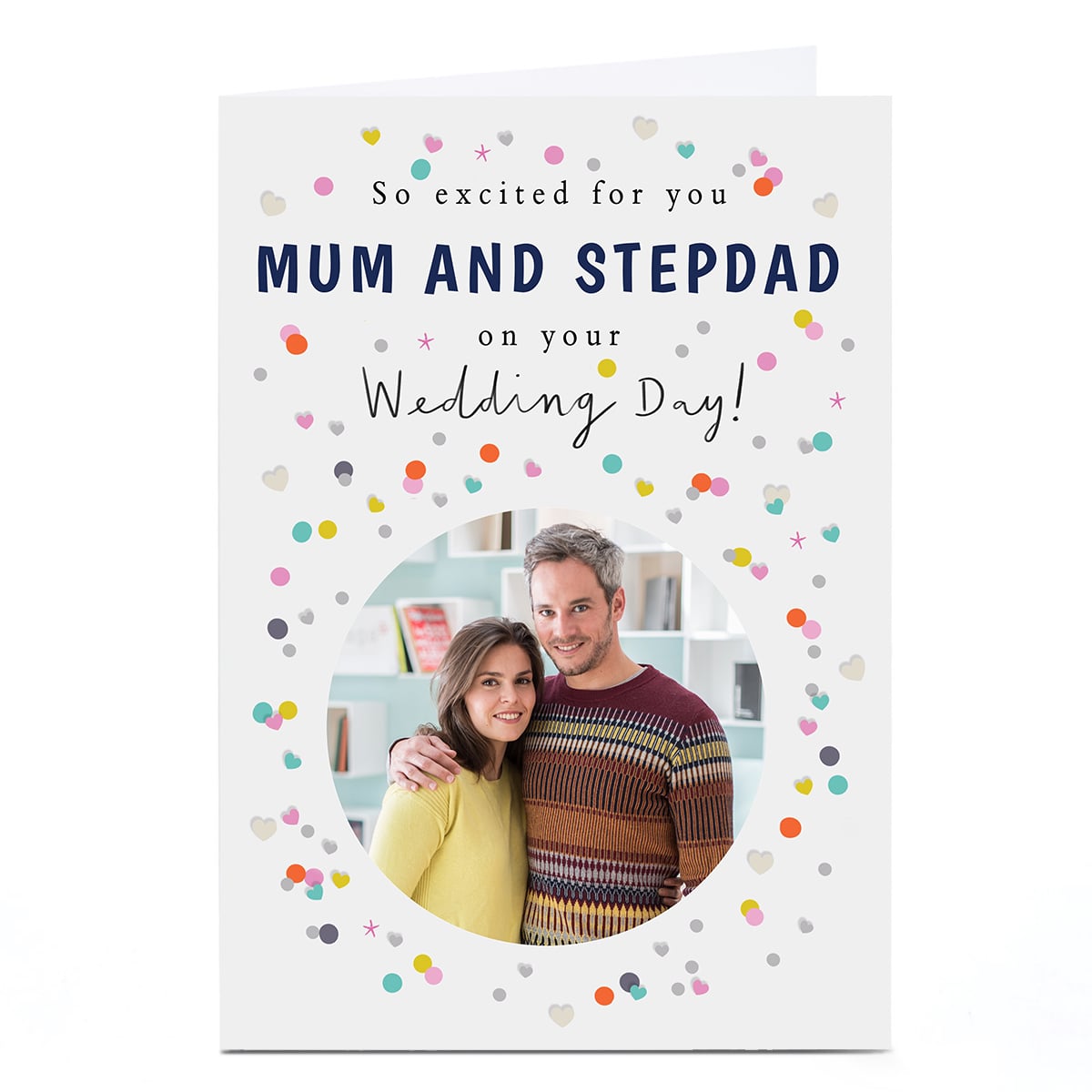 Photo Wedding Card - So Excited For You Mum And Stepdad