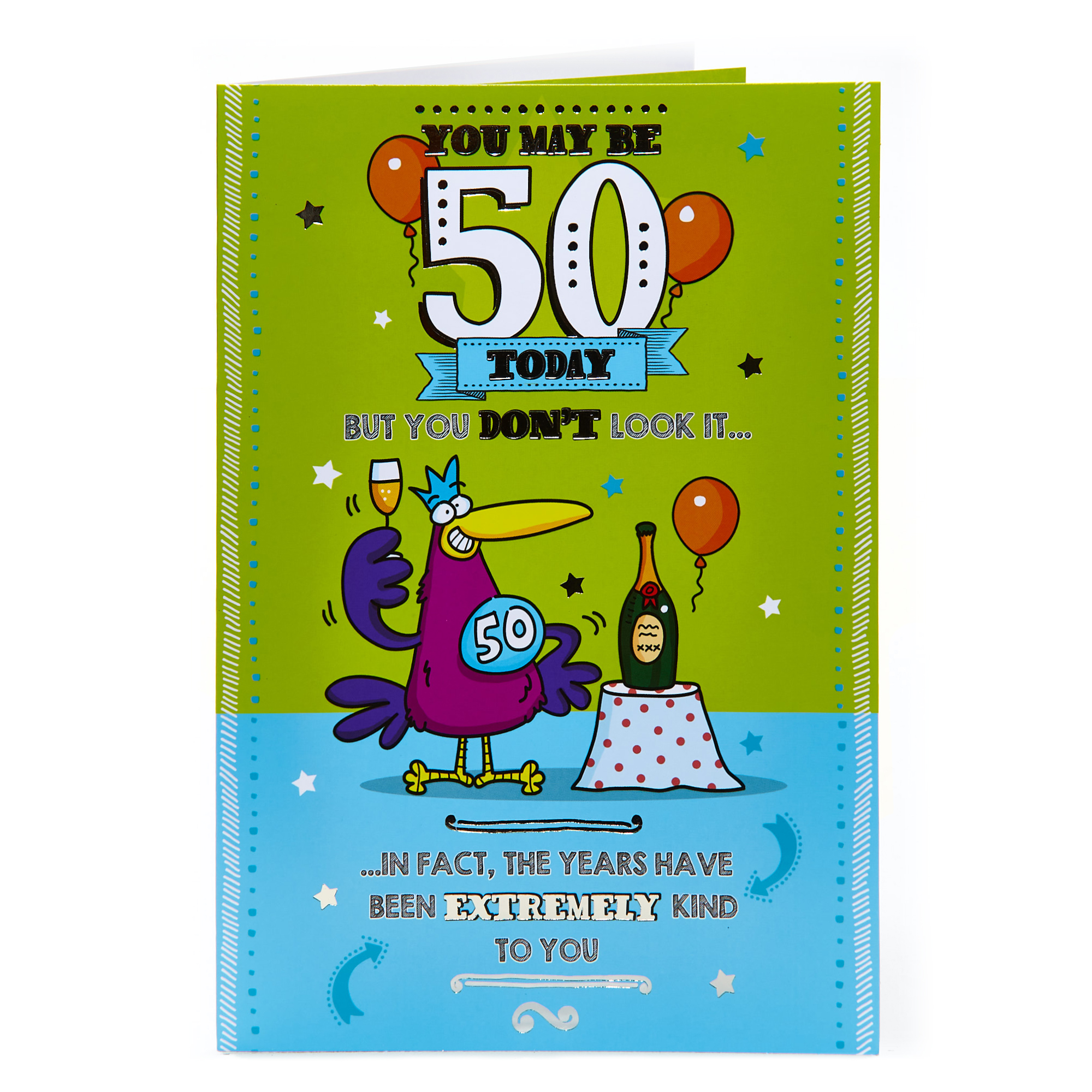 50th Birthday Card - You Don't Look It...