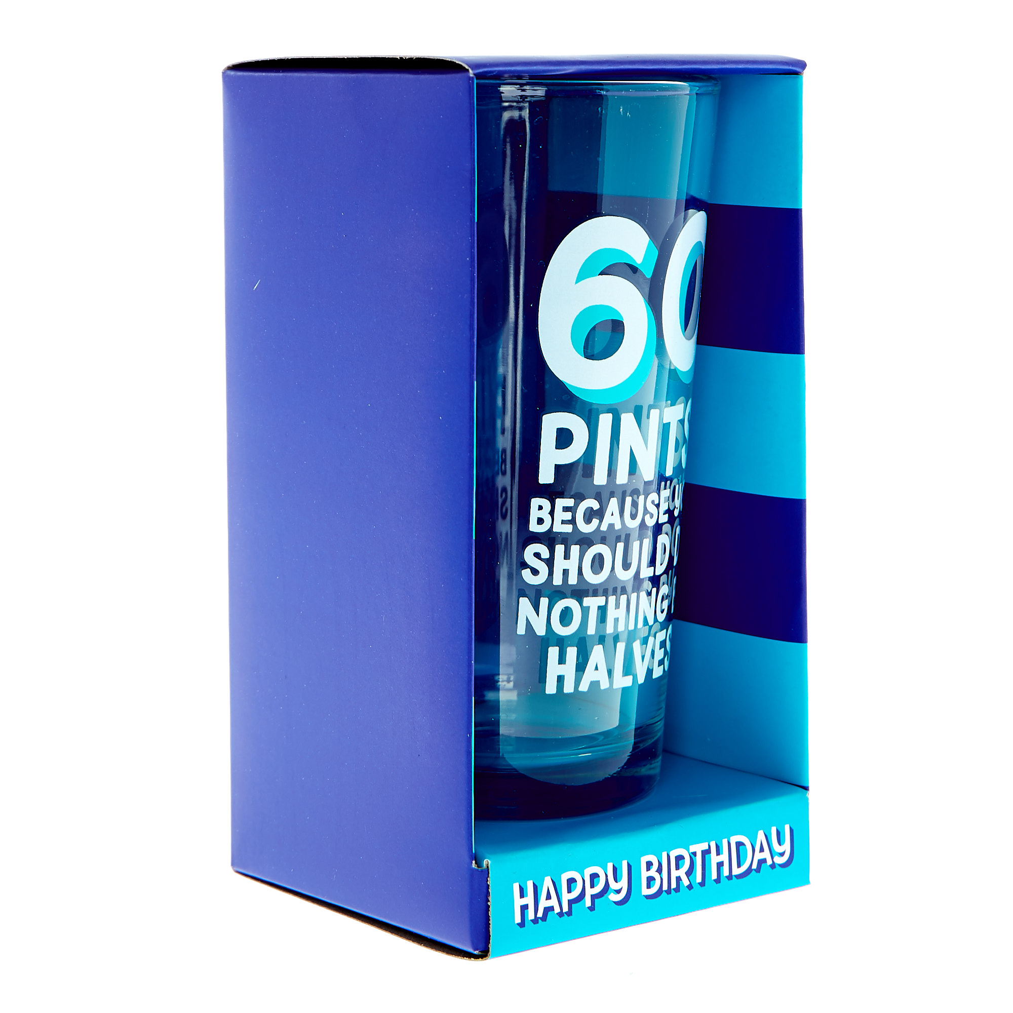60th Birthday Pint Glass - Nothing By Halves 