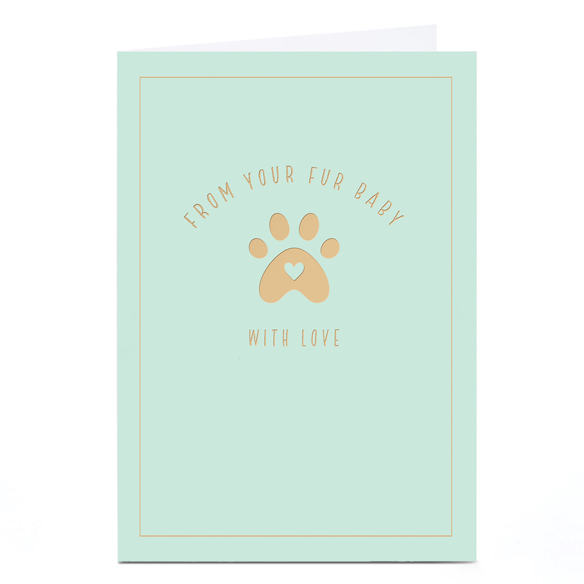 Loveheart Paw Print, From Your Fur Baby Card