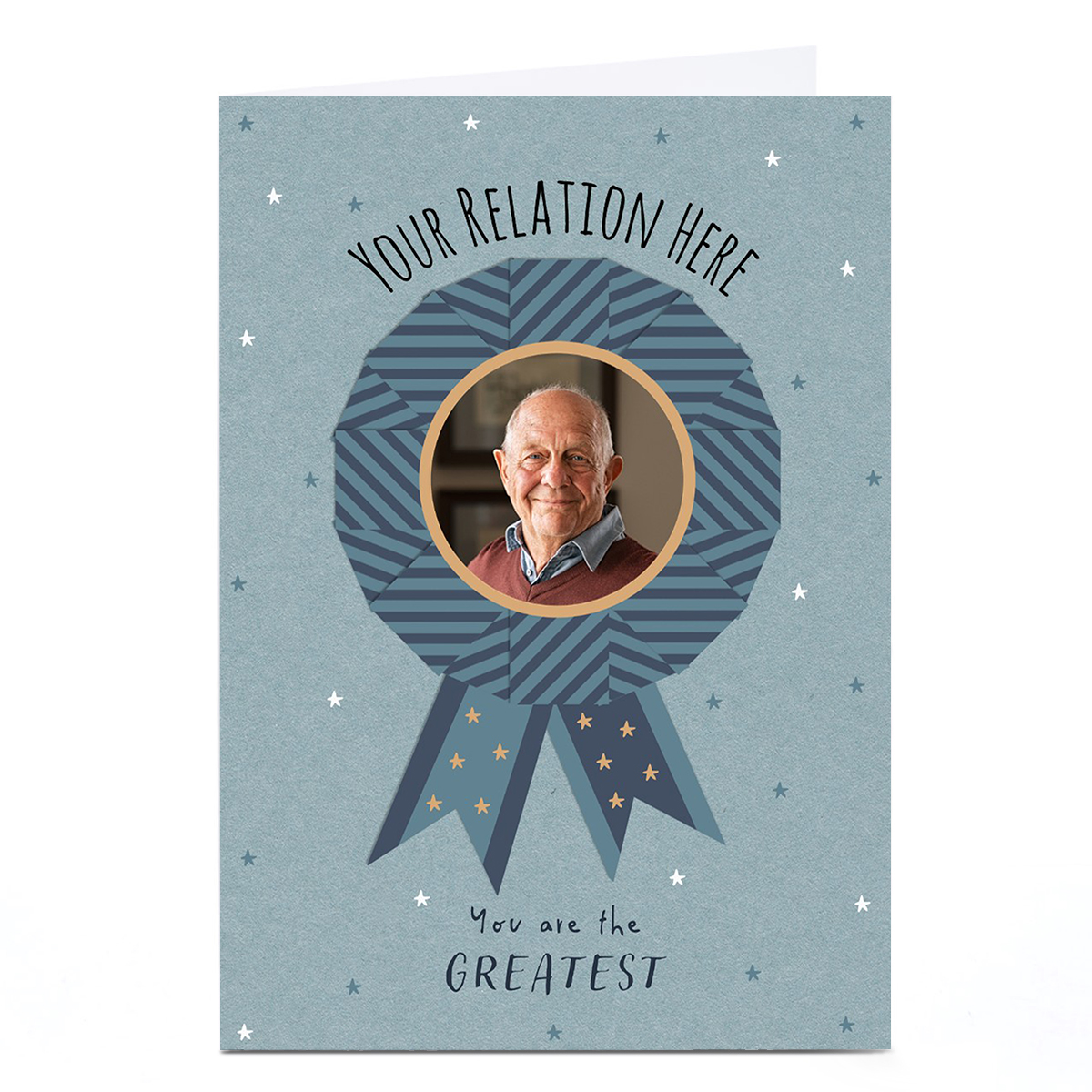 Photo Father's Day Card - You Are The Greatest Blue Rosette, Any Relation
