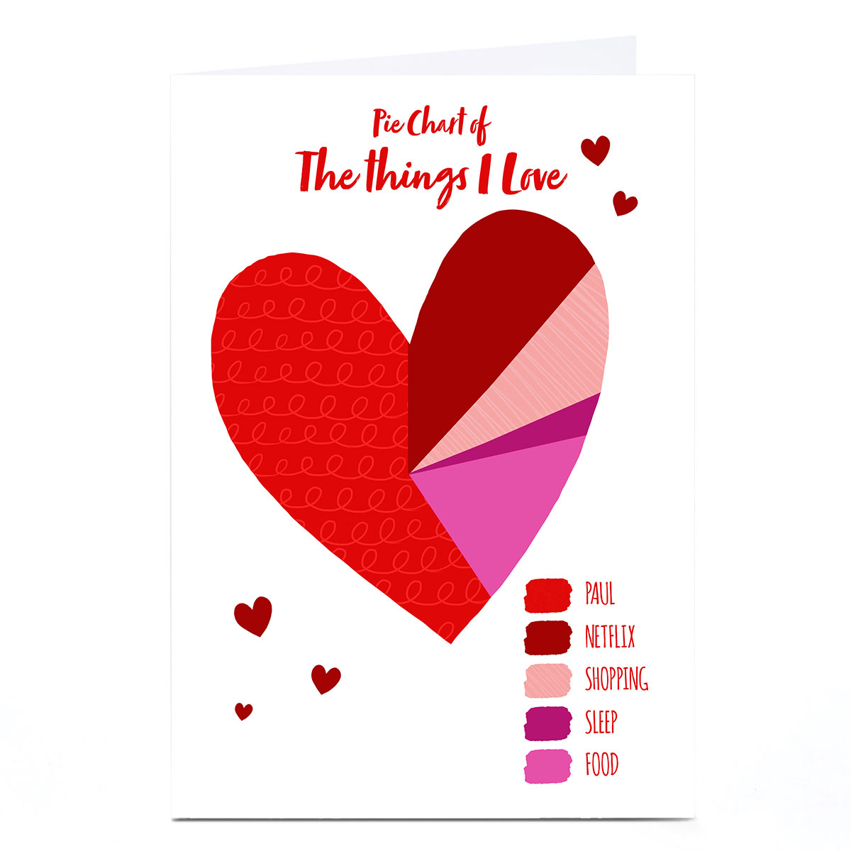 Personalised Valentine's Day Card - Pie Chart