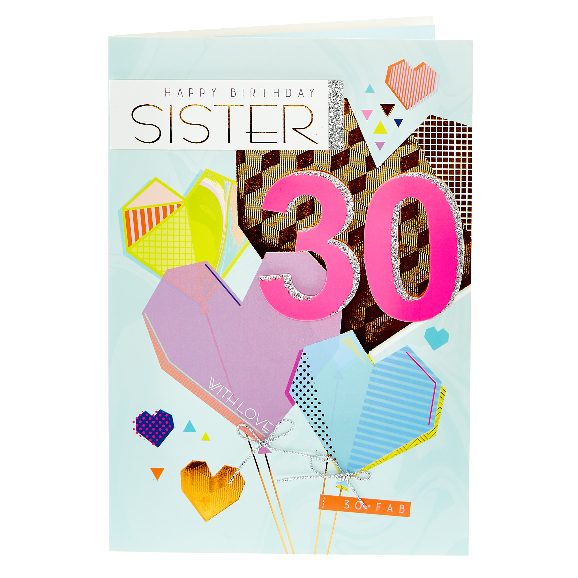 30th Birthday Card - Sister, Geometric Hearts