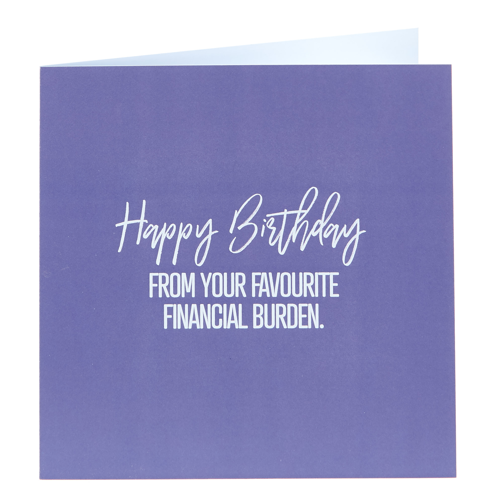 Punk Birthday Card - From Your Favourite Financial Burden