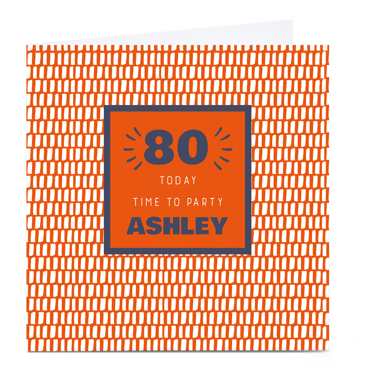 Personalised 80th Birthday Card - Time To Party Orange, Editable Age