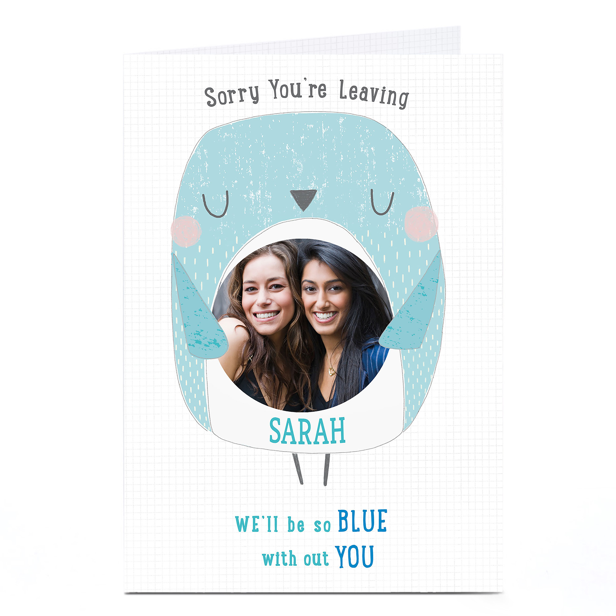 Photo Sorry You're Leaving Card - We'll Be So Blue