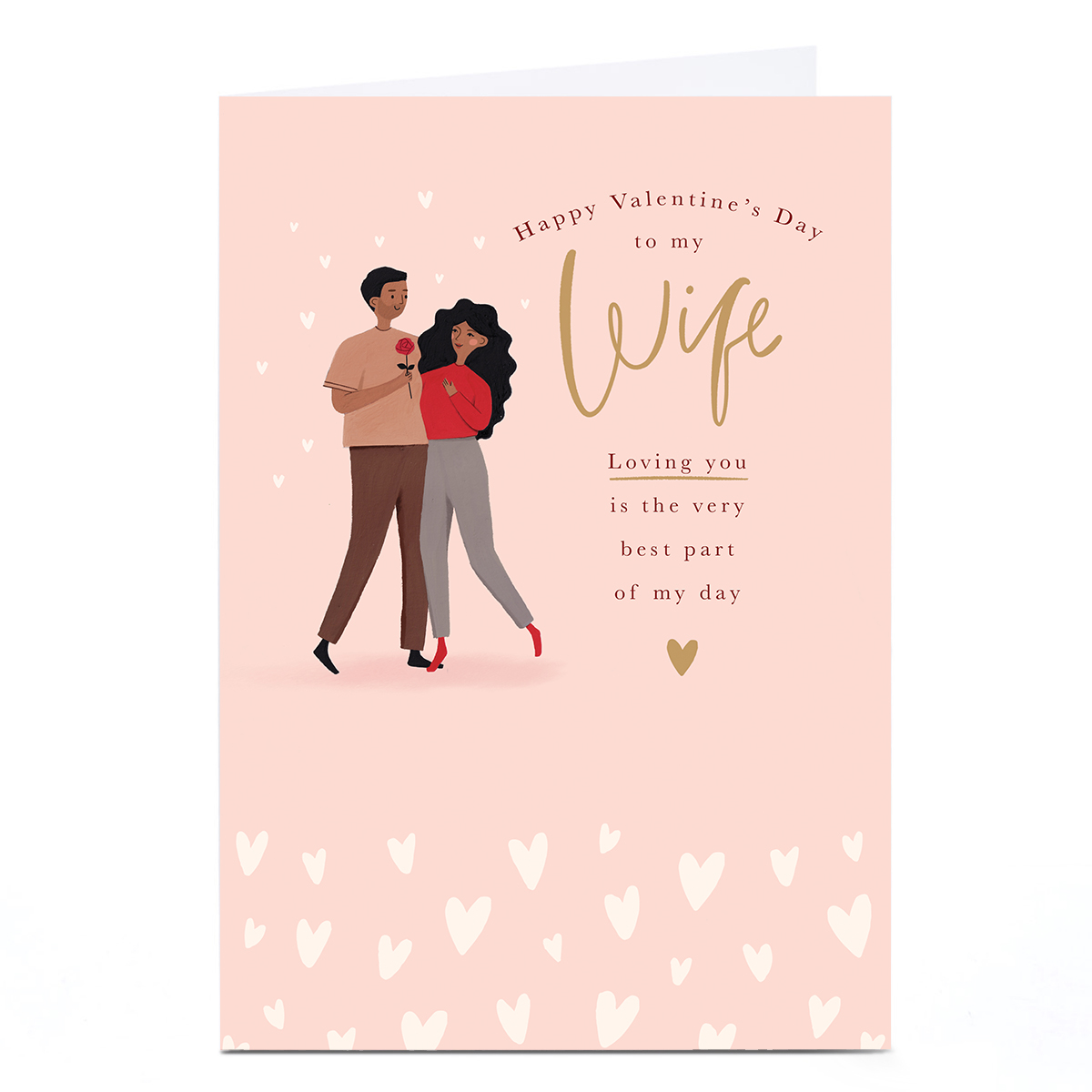 Personalised Valentine's Day Card - Loving You Is The Best Part of My Day, Wife