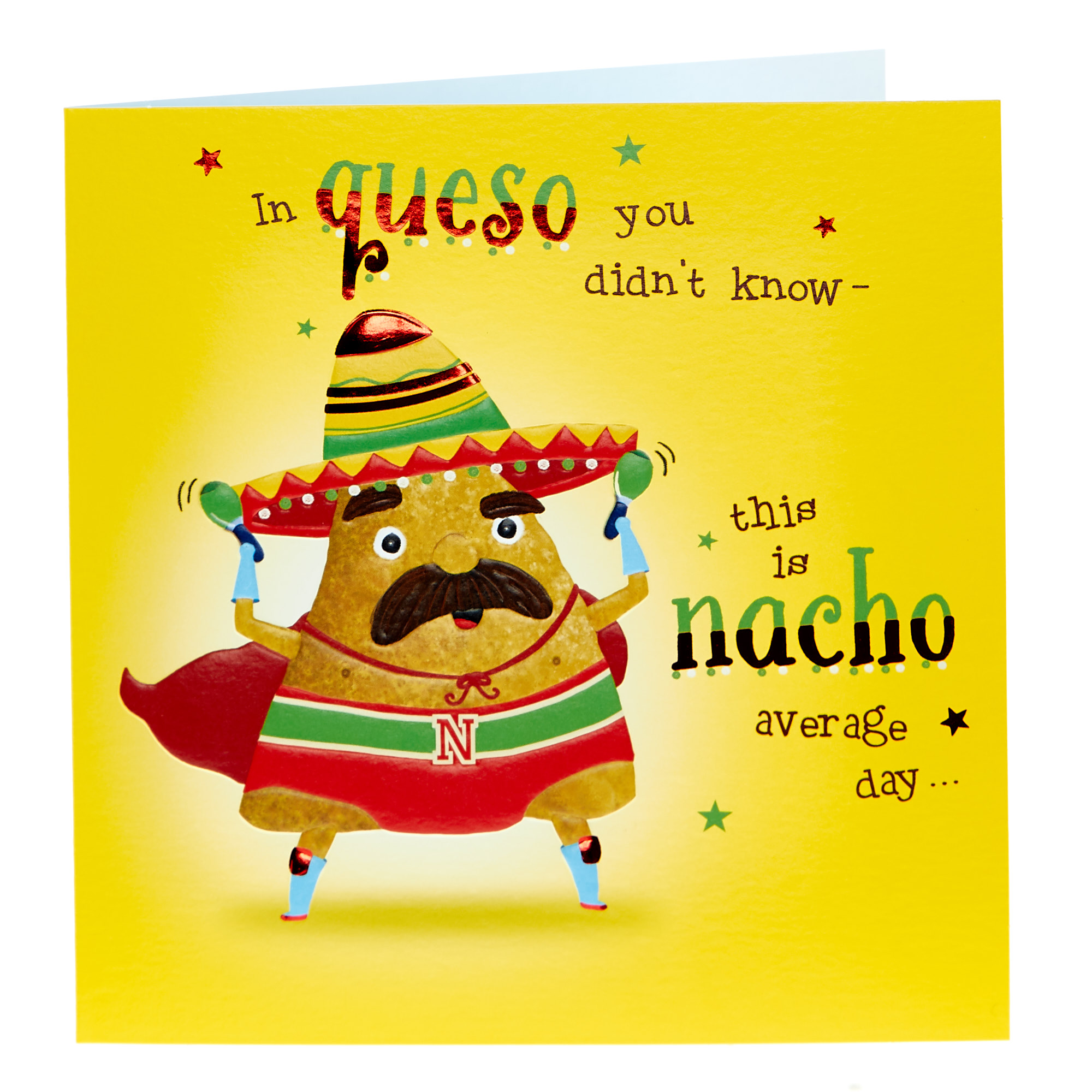 Birthday Card - In Queso You Didn't Know