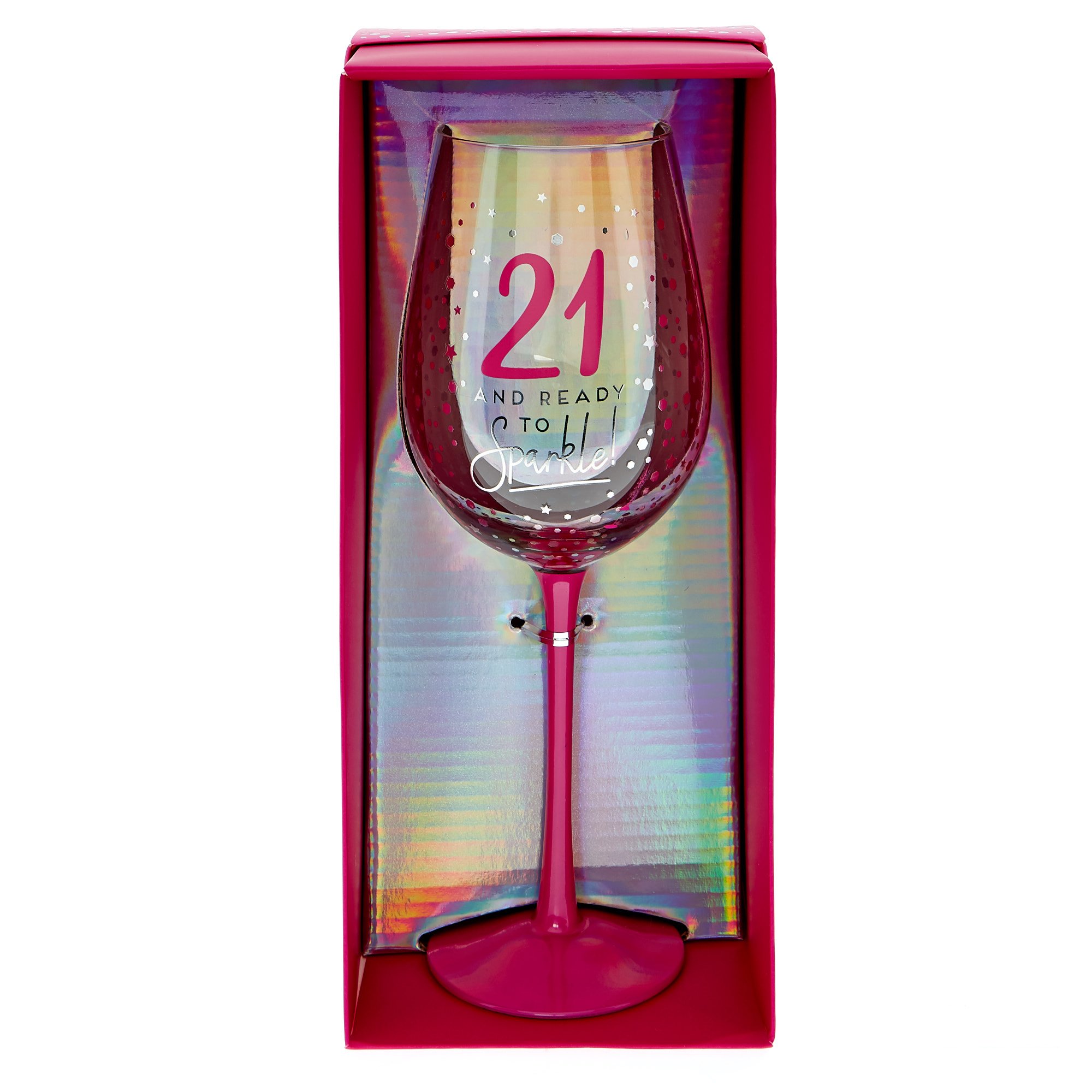 21 And Ready To Sparkle Wine Glass