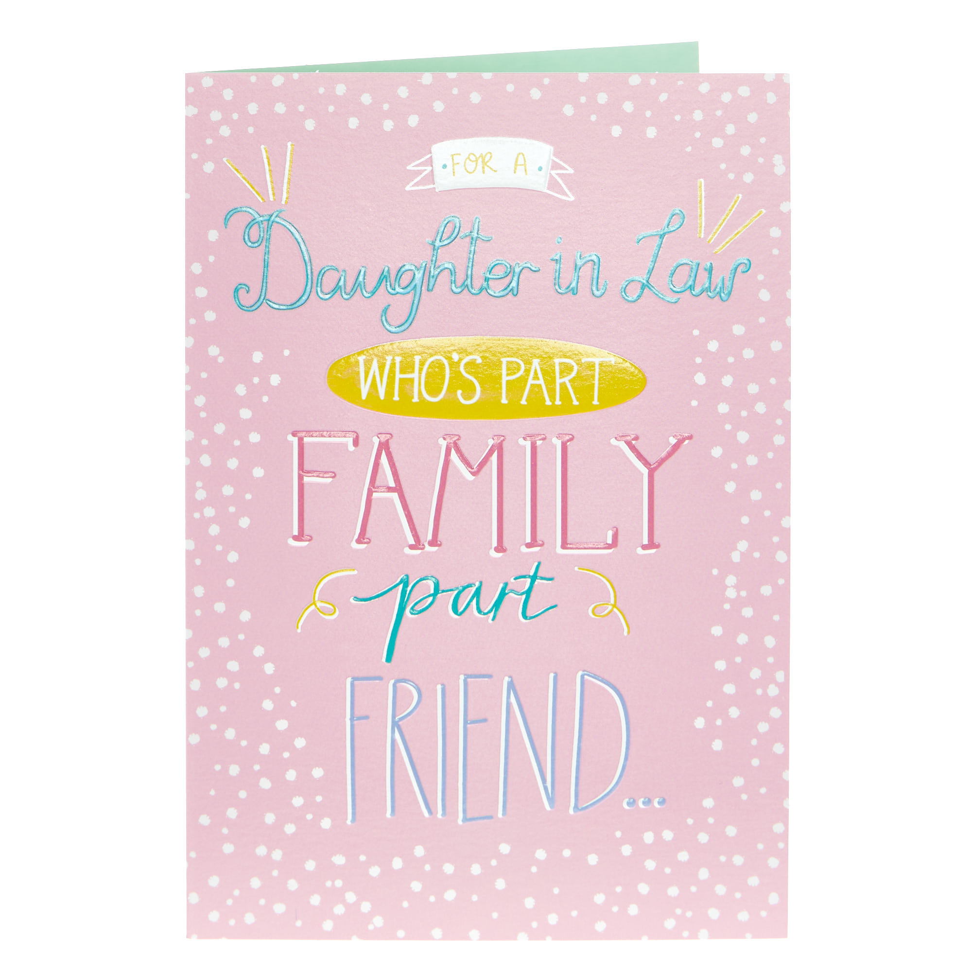 Birthday Card - Daughter In Law Family & Friend