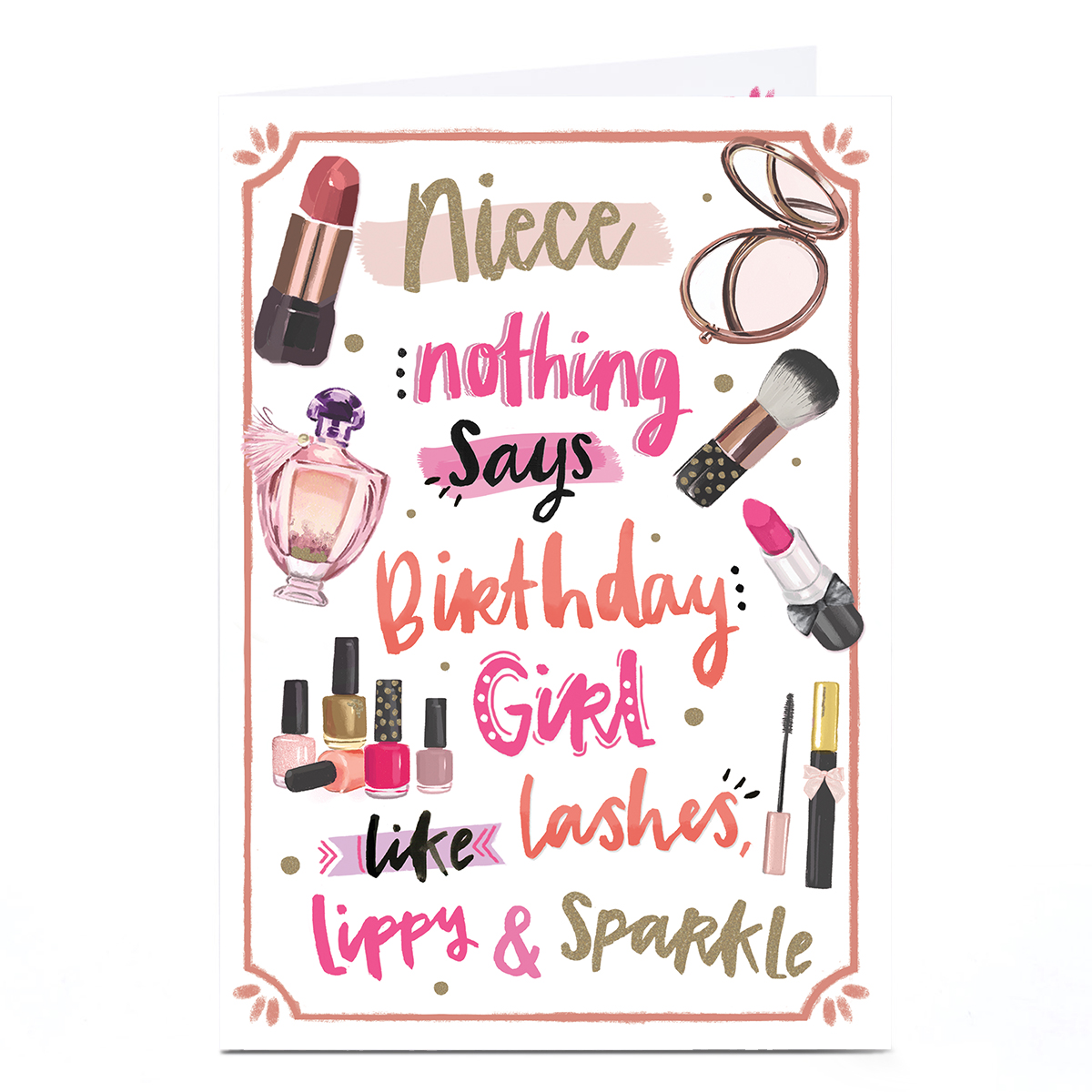 Birthday Card - Makeup and Sparkle, Niece