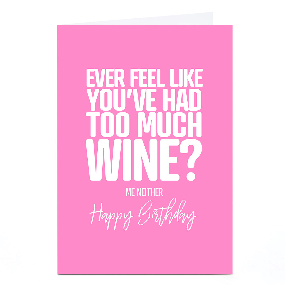 Personalised Punk Birthday Card - Too Much Wine