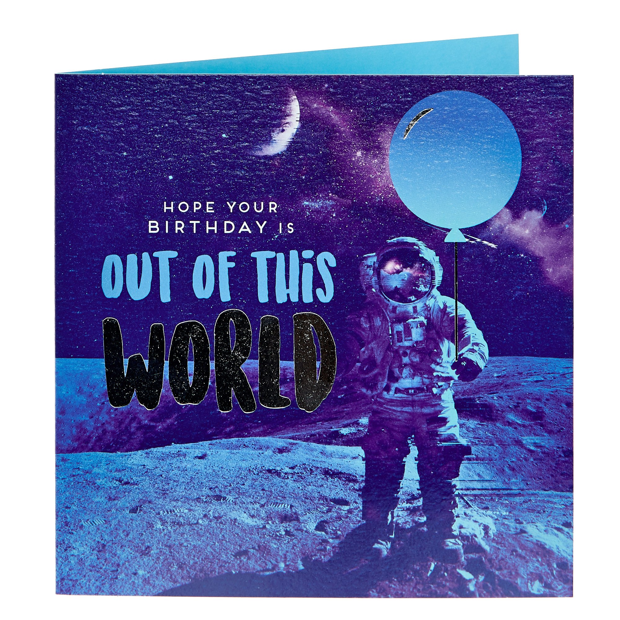 Birthday Card - Hope It's Out Of This World