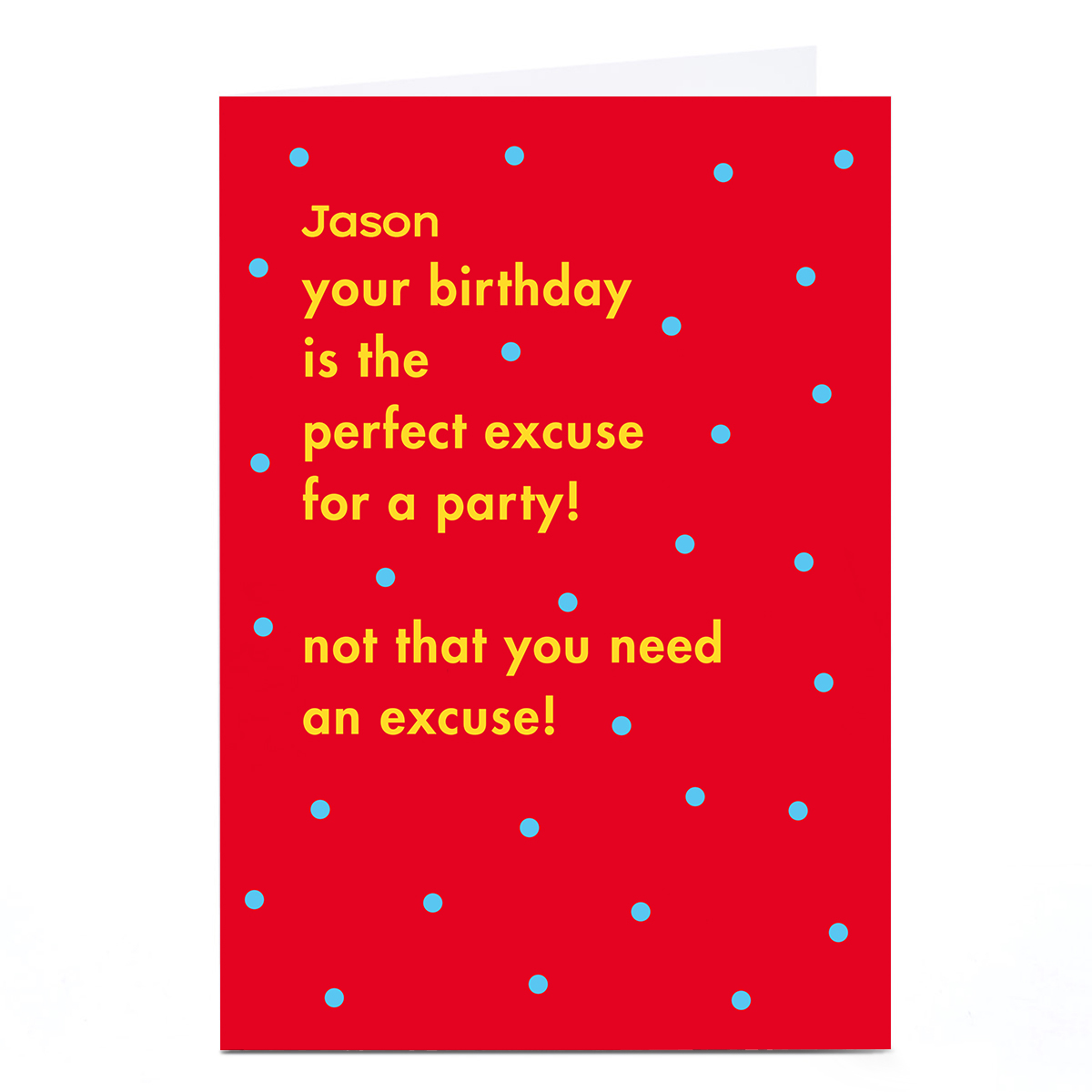 Personalised Baboon Birthday Card - The Perfect Excuse
