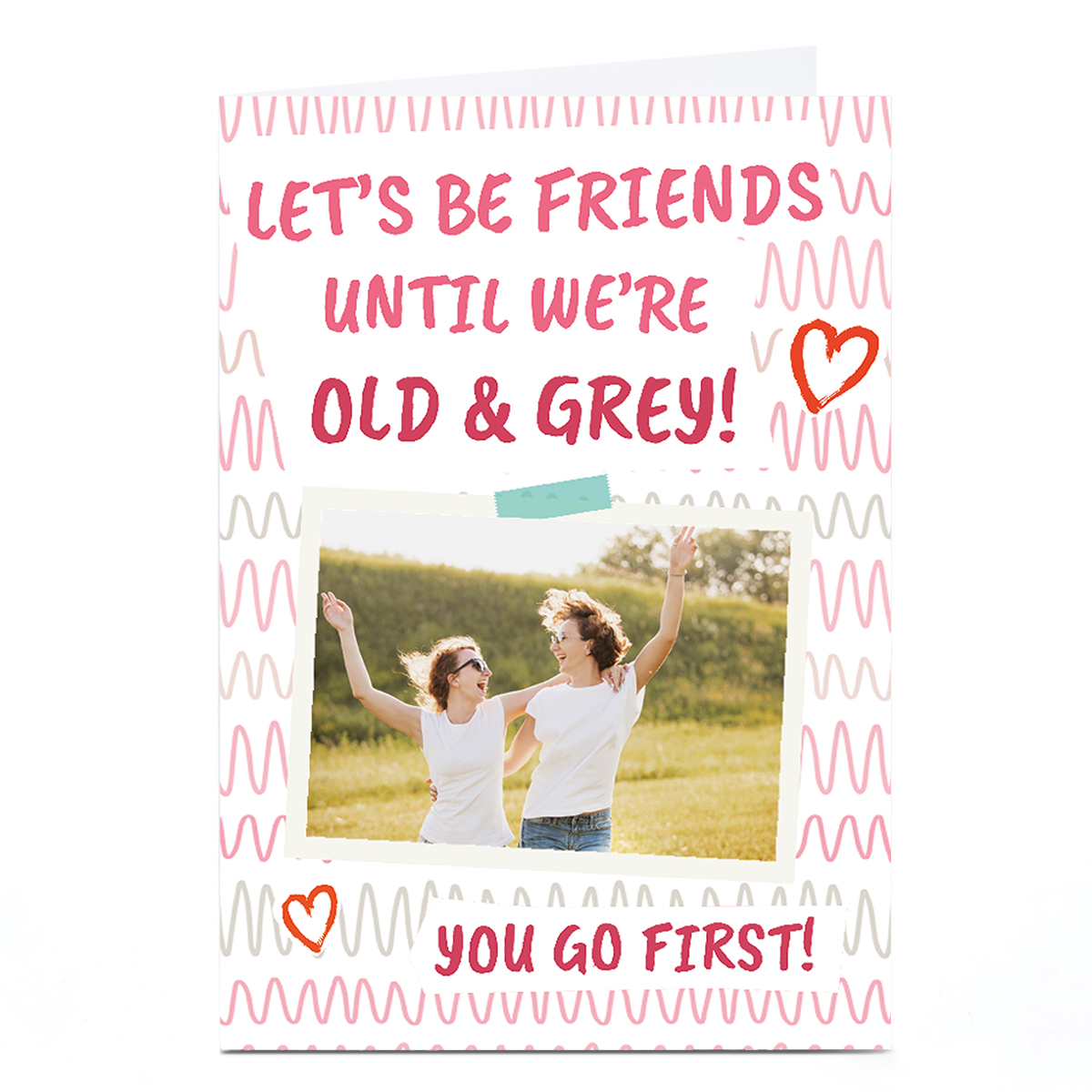 Photo Birthday Card - Friends Old & Grey