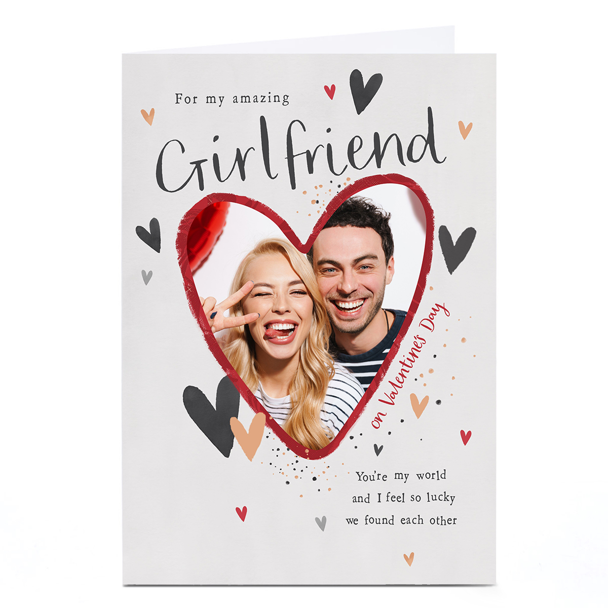 Photo Valentine's Day Card - You&rsquo;re My World, Girlfriend