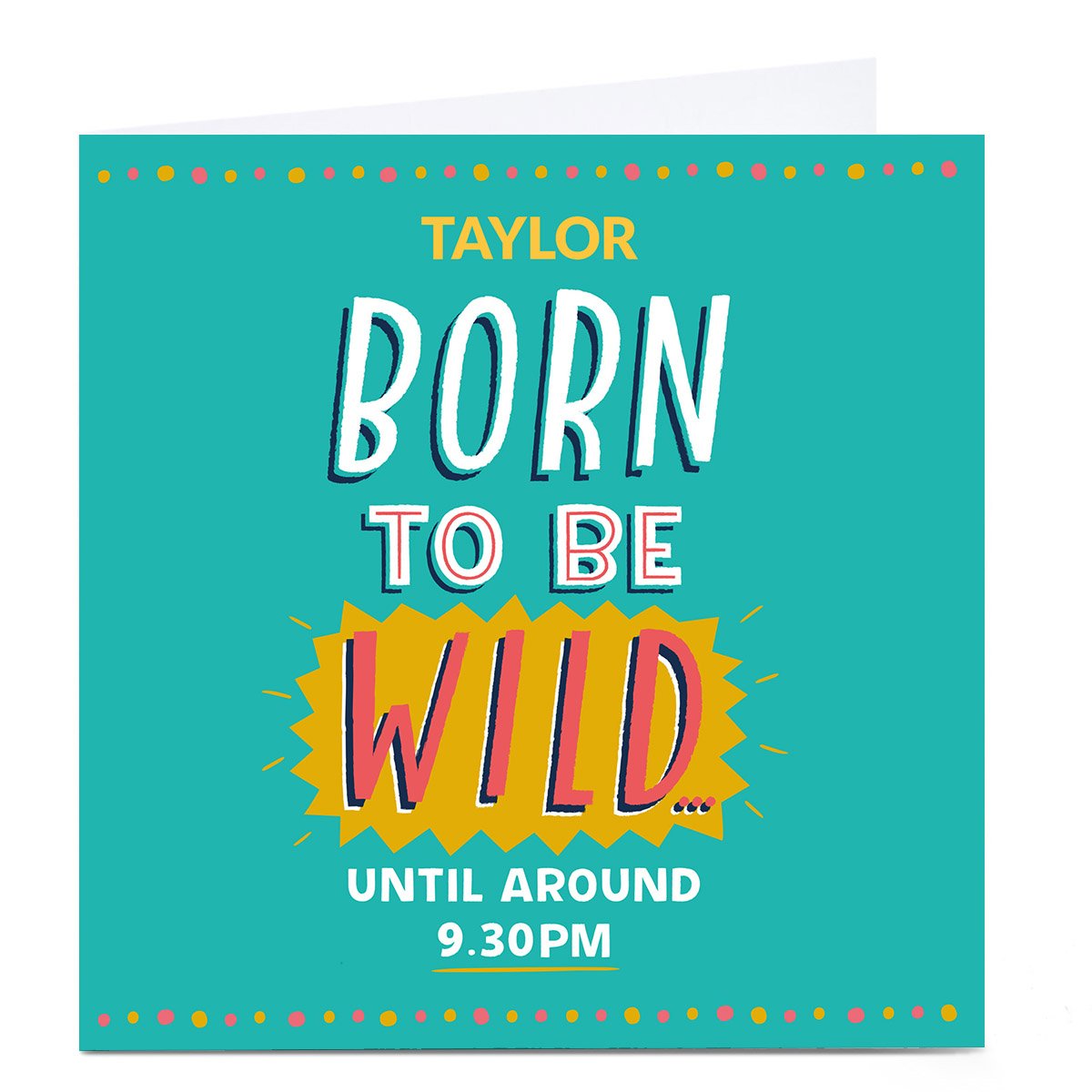 Personalised Larger than Life Card - Born To Be Wild