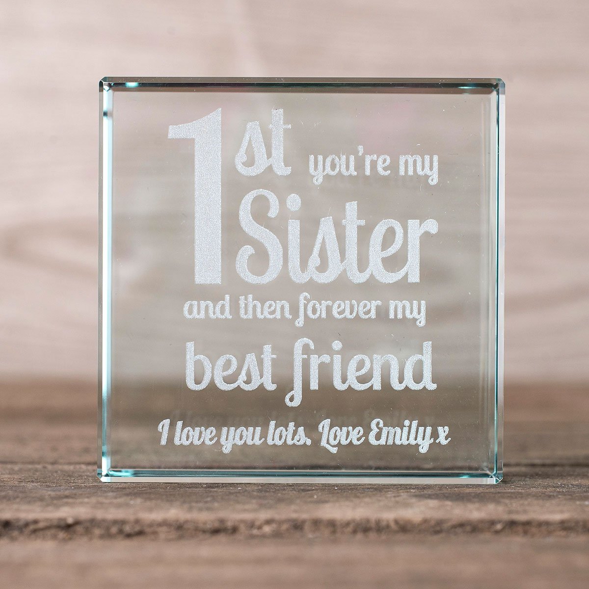 Personalised Engraved Glass Token - 1st You're My Sister, Forever Best Friend