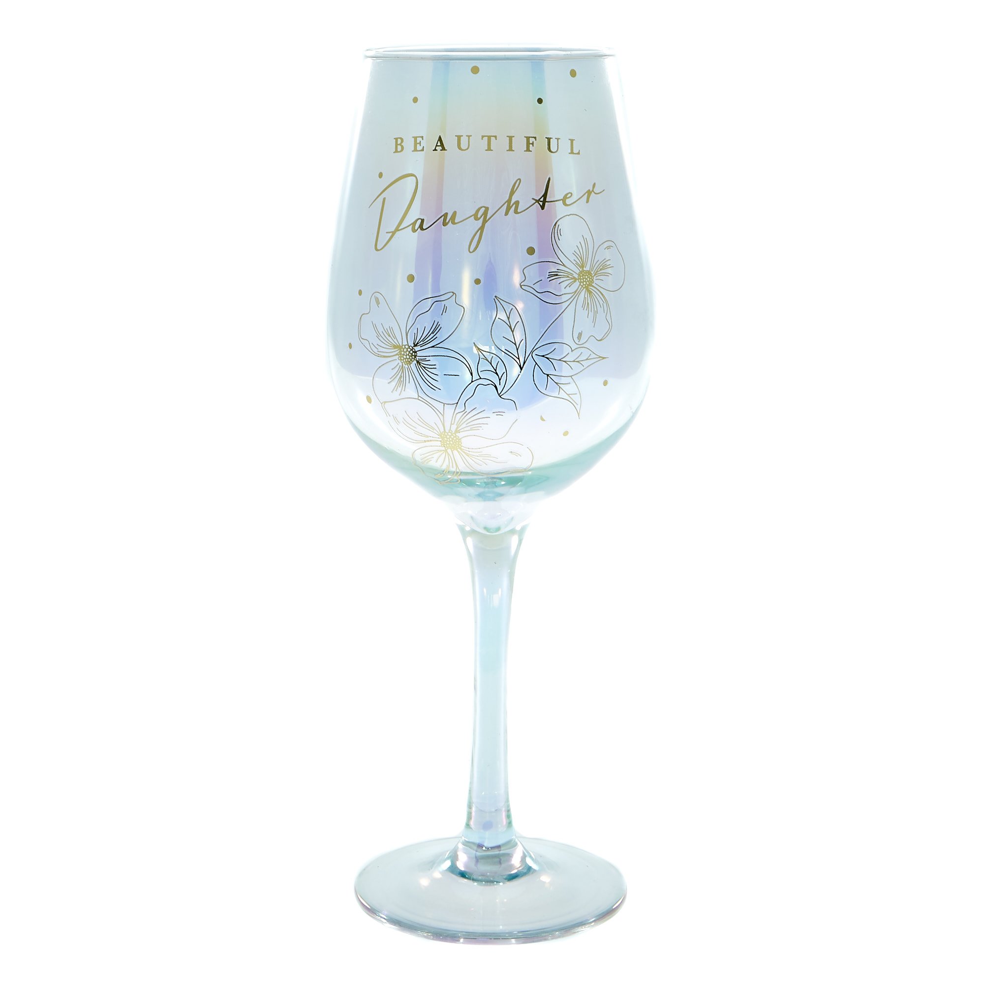 Beautiful Daughter Wine Glass 