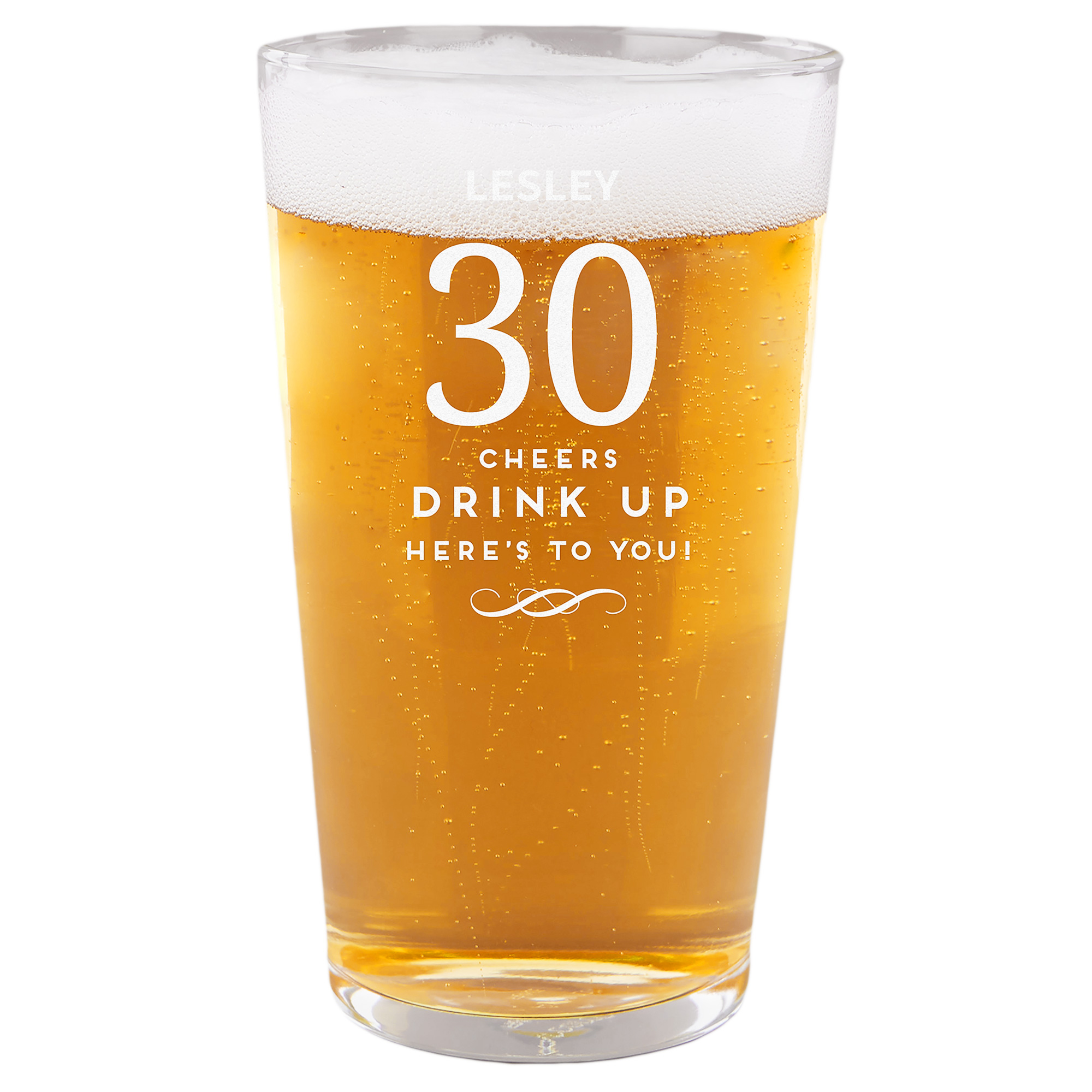 Personalised 30th Birthday Pint Glass - Cheers, Drink Up!