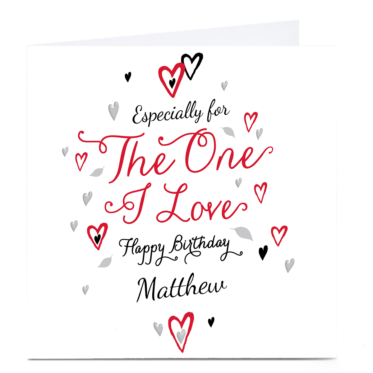 Personalised Birthday Card - The One I Love 