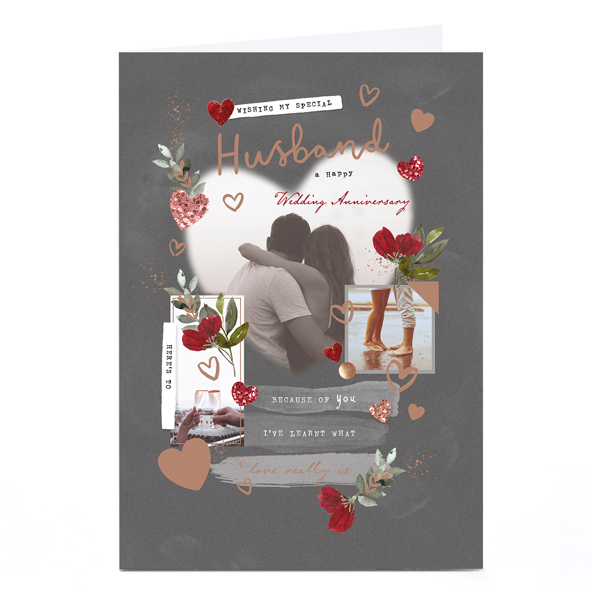 Personalised Anniversary Card - Photographic Because of You, Husband