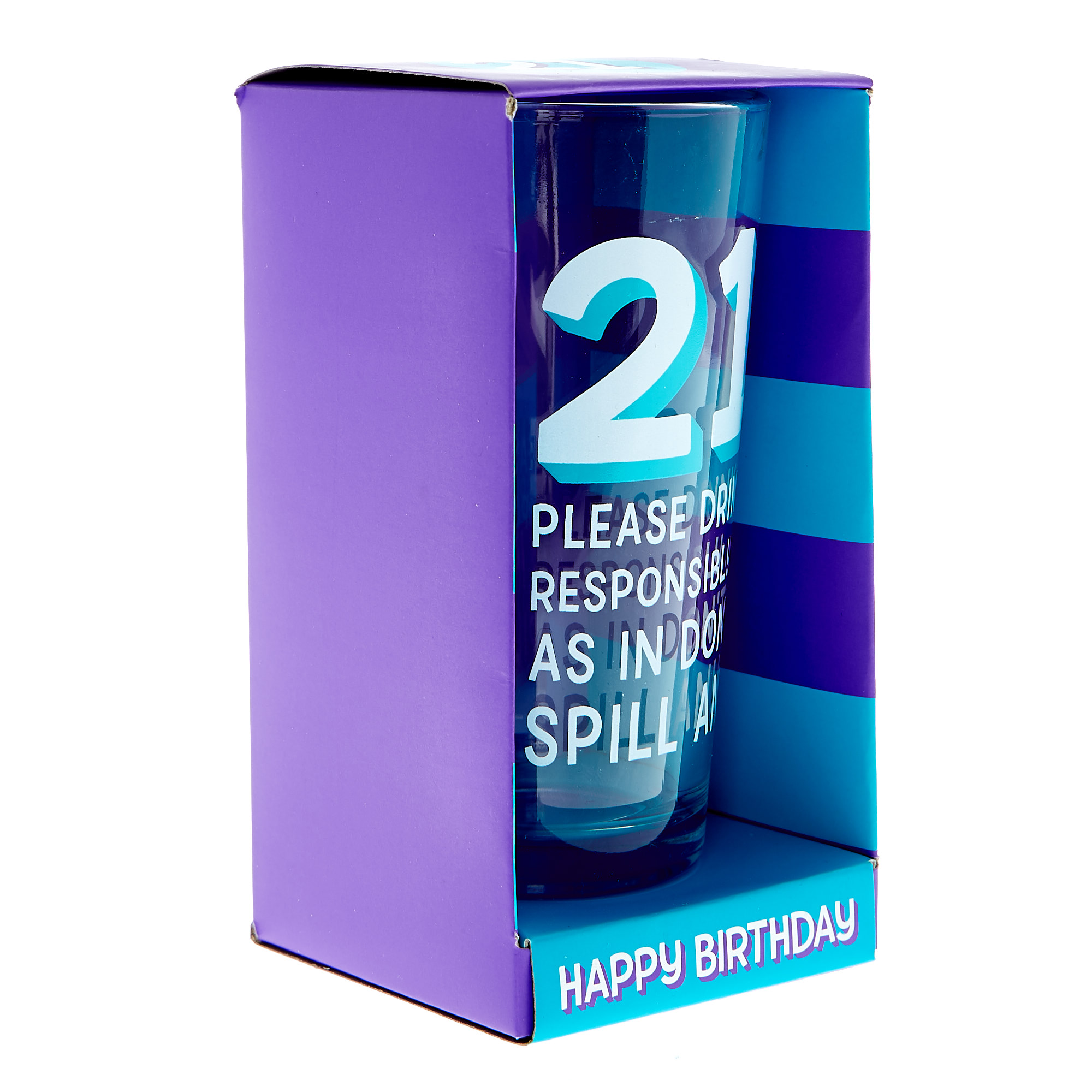 21st Birthday Pint Glass - Don't Spill Any!