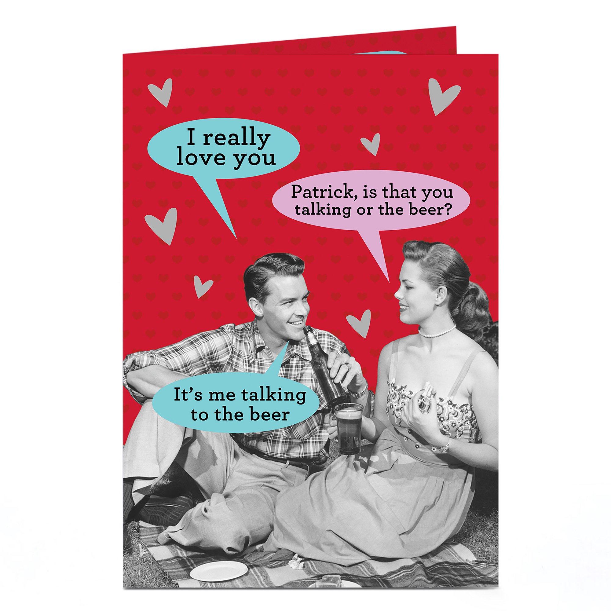 Personalised Card - Is That You Talking Or The Beer?