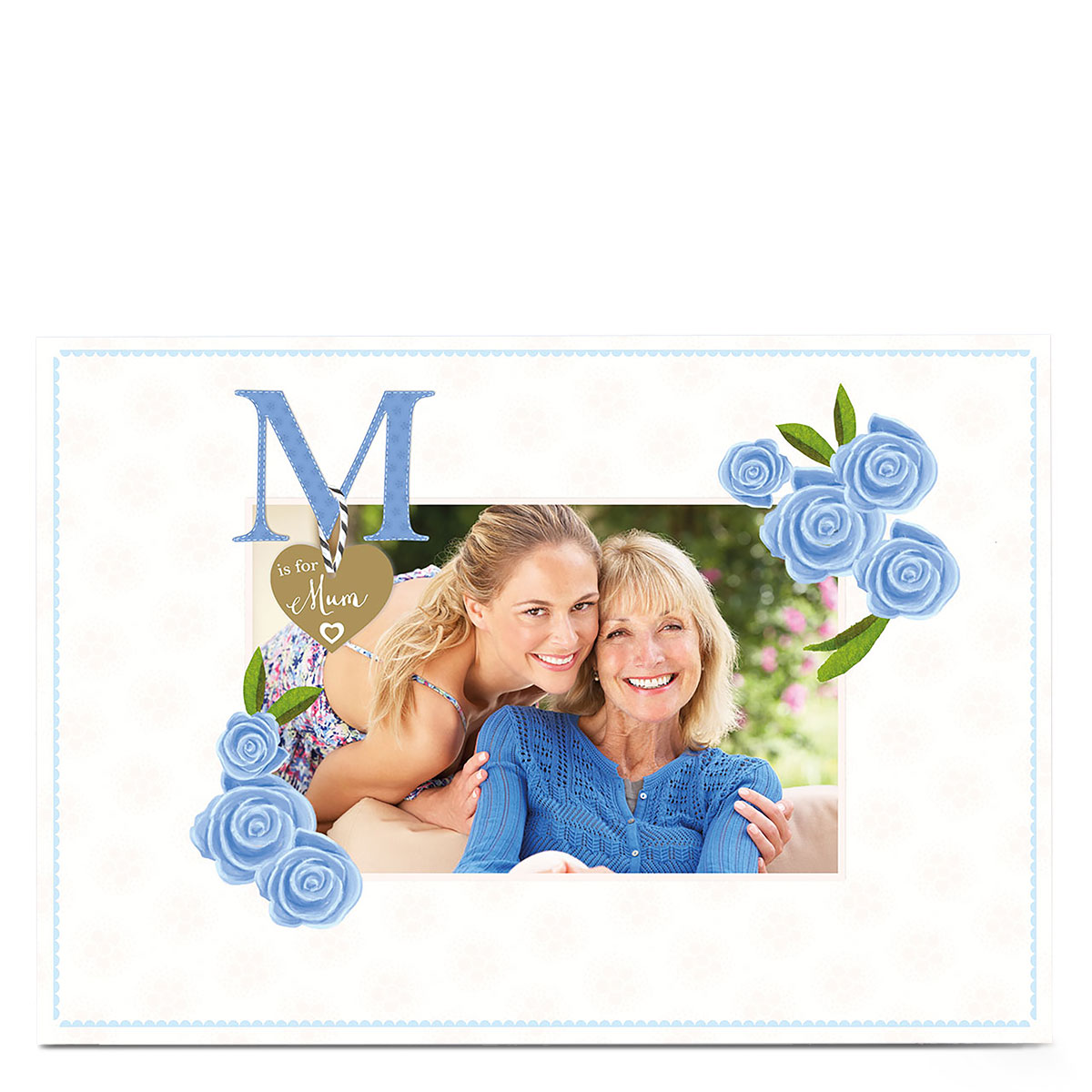 Photo Card - M Is For Mum