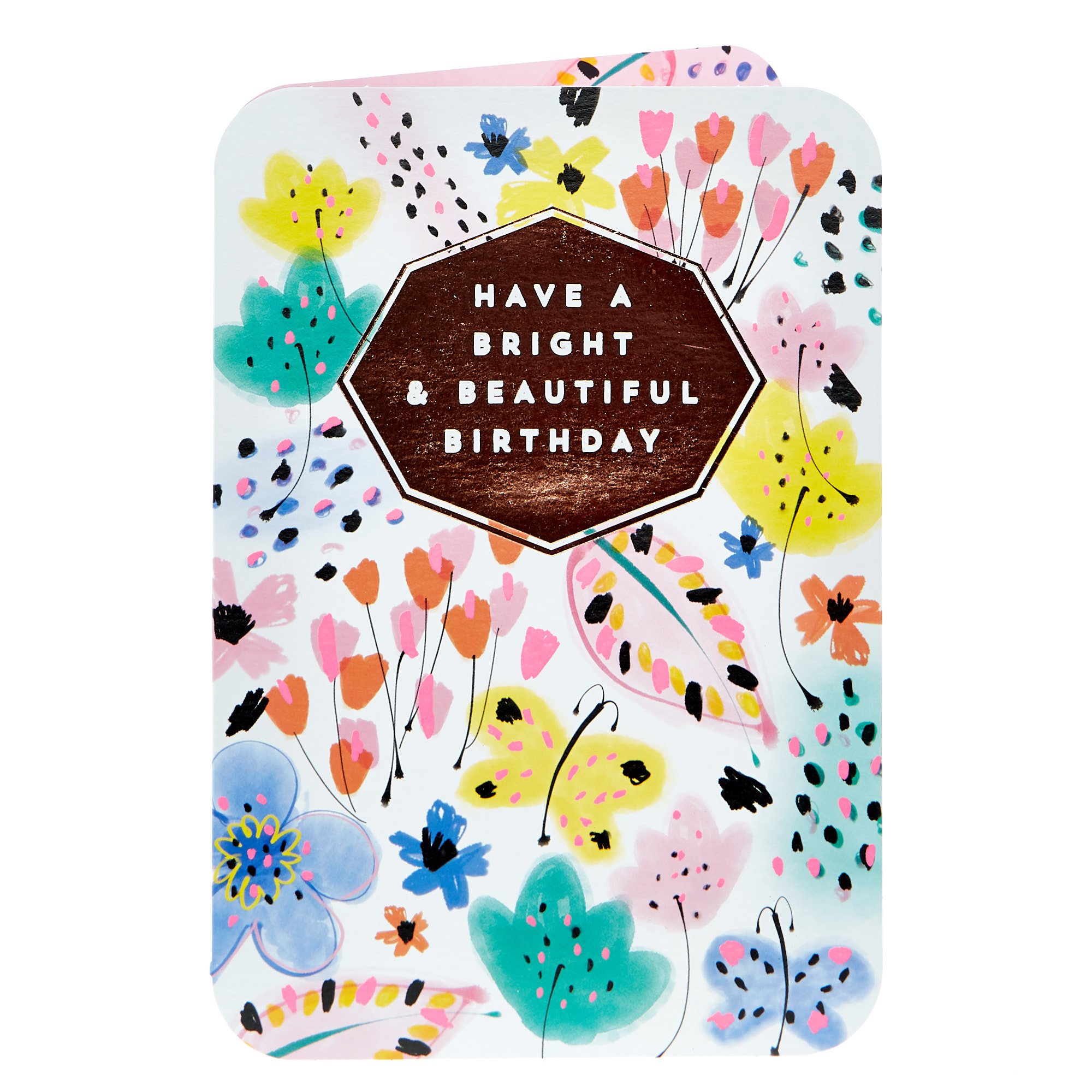 Birthday Card - Bright & Beautiful