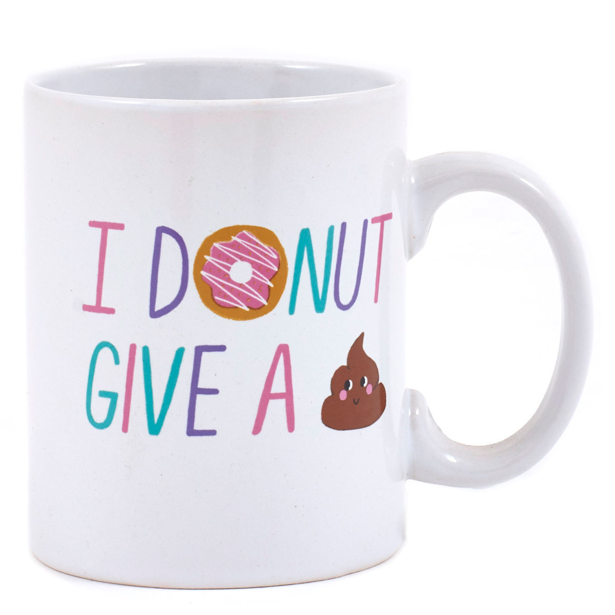 I Donut Give A... Mug 