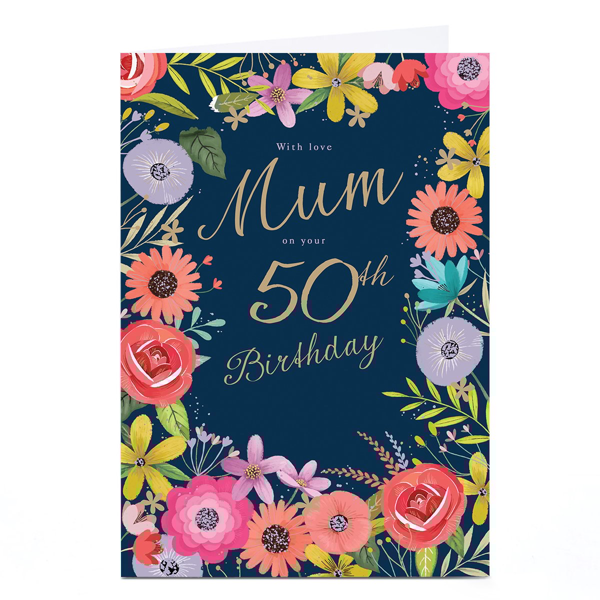 Personalised 50th Birthday Card - Floral With Love on Your 50th, Mum