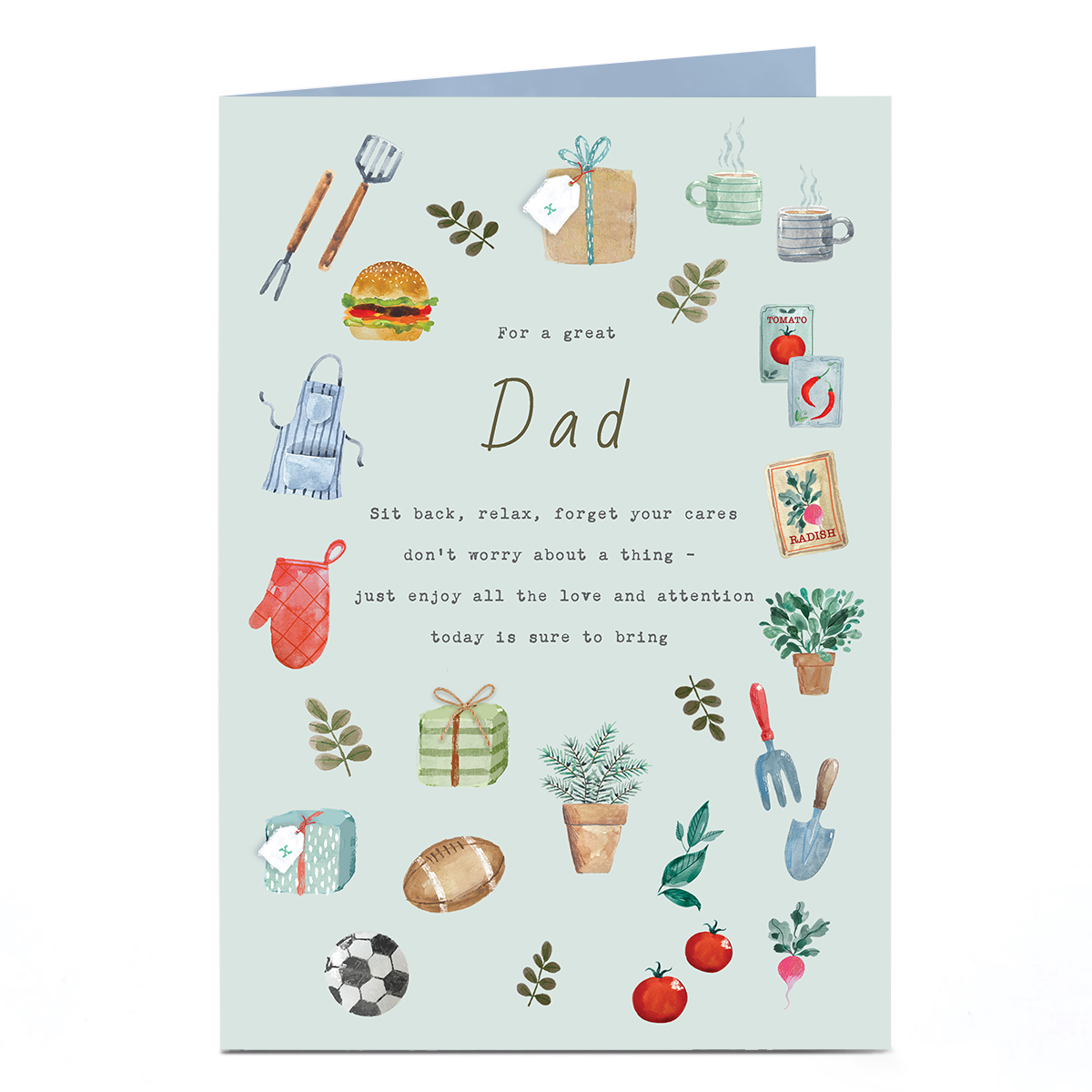 Personalised Father's Day Card - Enjoy The Love and Attention, Dad