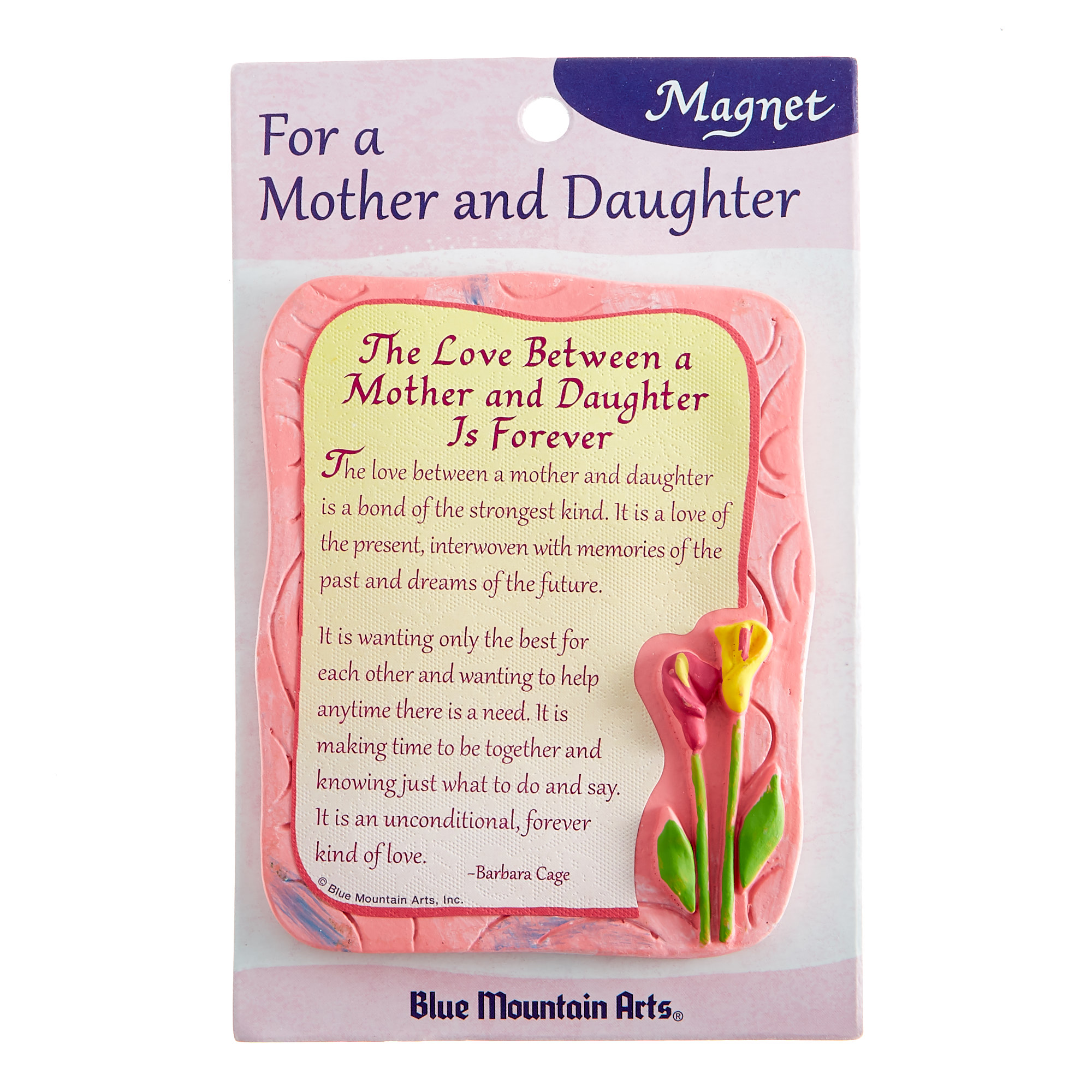 Blue Mountain Arts Magnet - The Love Between A Mother & Daughter