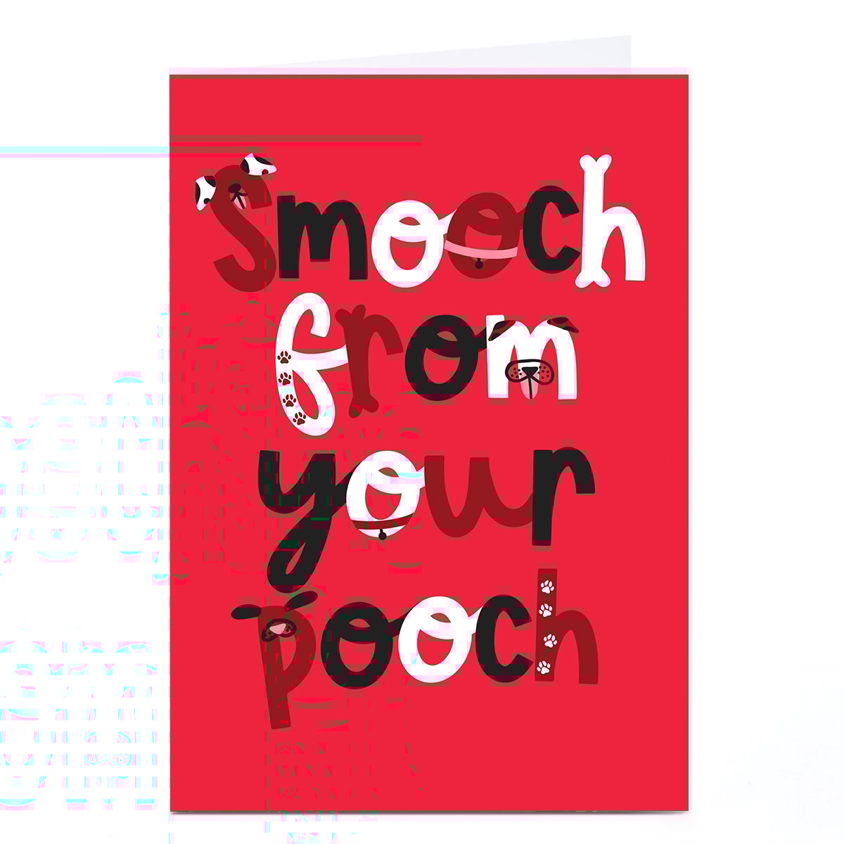 Valentine's Day Card - Smooch From Your Pooch
