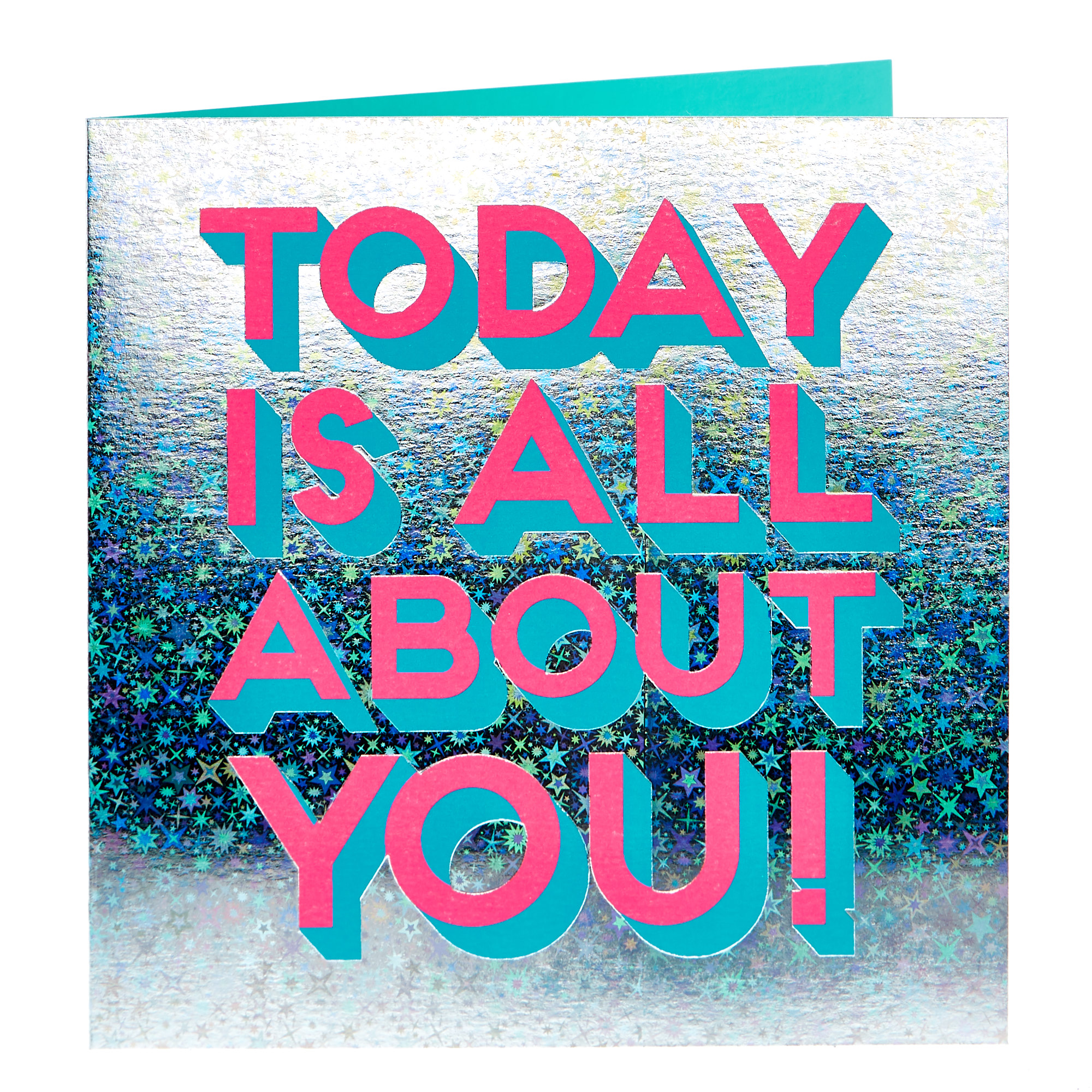 Any Occasion Card - Today Is All About You