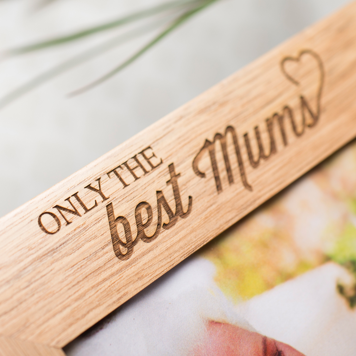 Personalised Engraved Wooden Photo Frame - Only The Best Mums