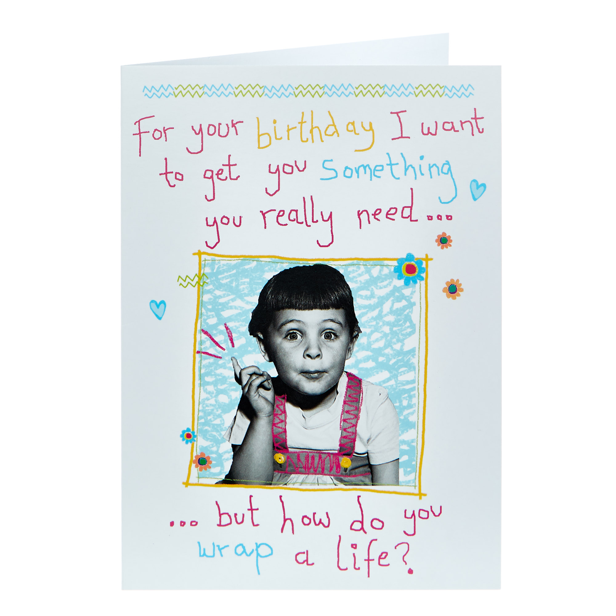 Birthday Card - How Do You Wrap A Life 