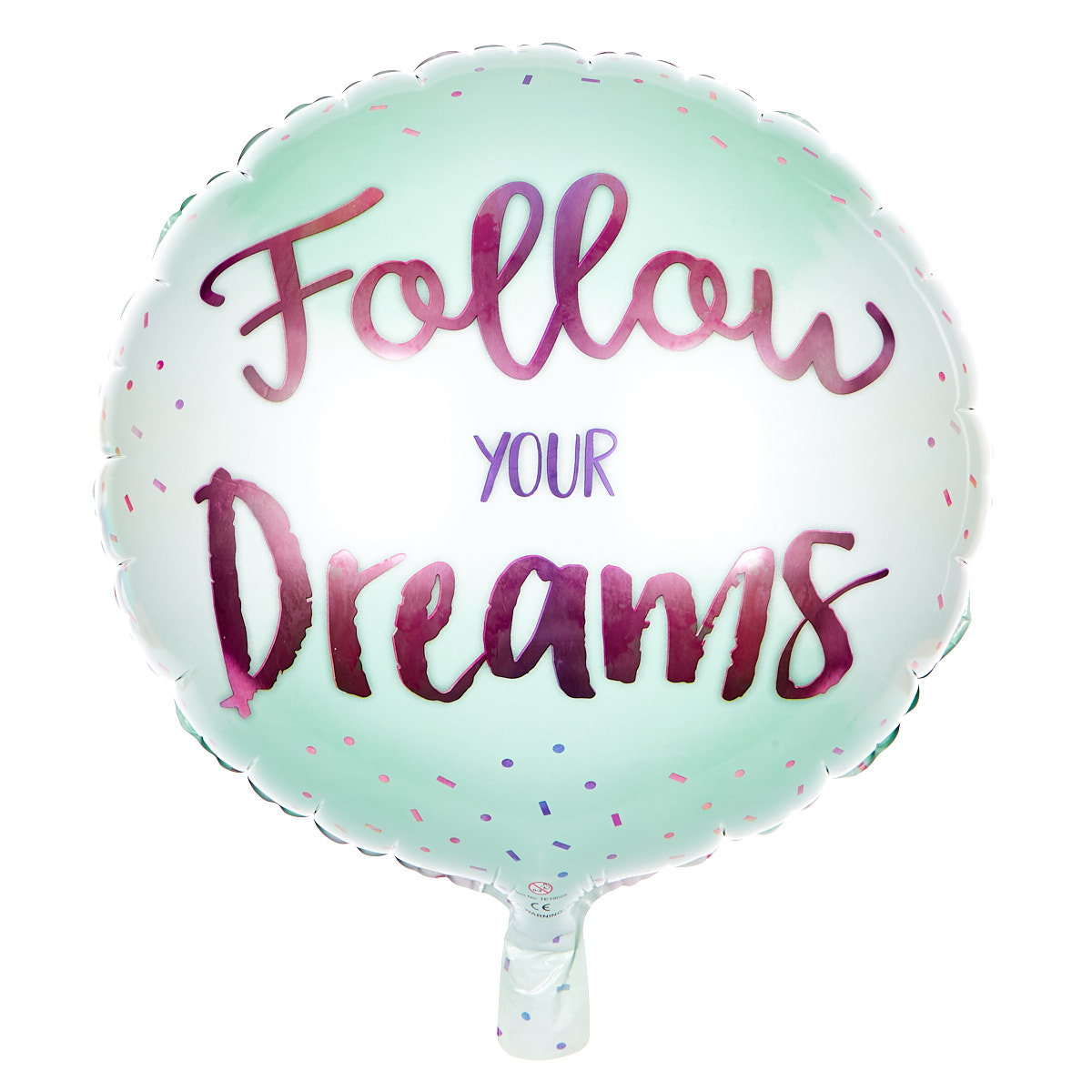 18-Inch Foil Helium Balloon - Follow Your Dreams