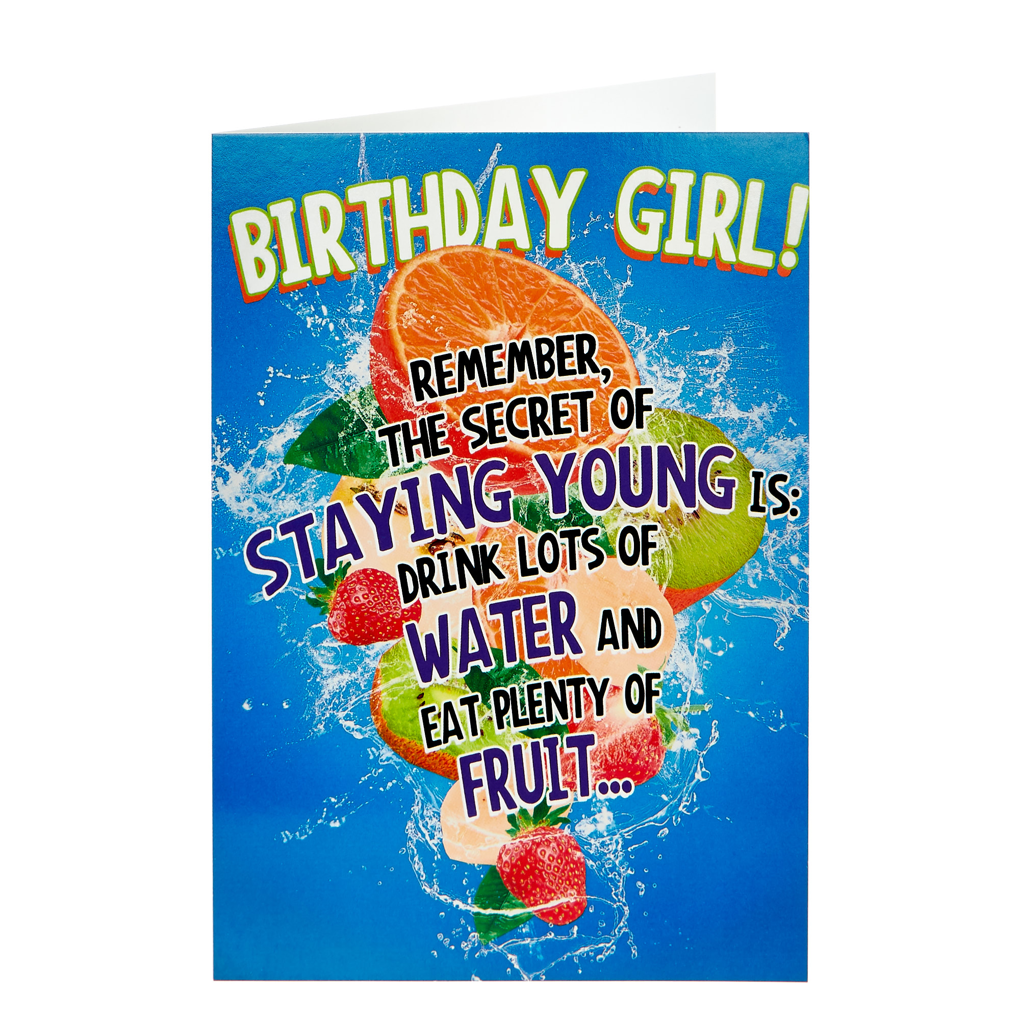 Birthday Card - Birthday Girl, Staying Young