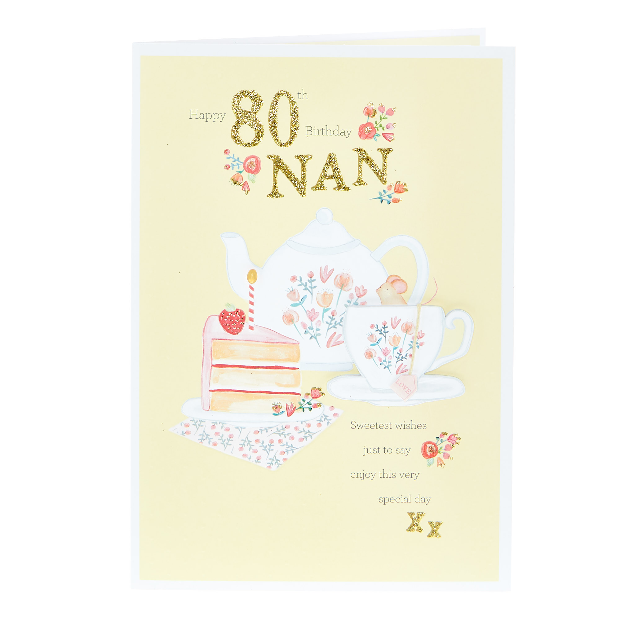 80th Birthday Card - Nan, Sweetest Wishes