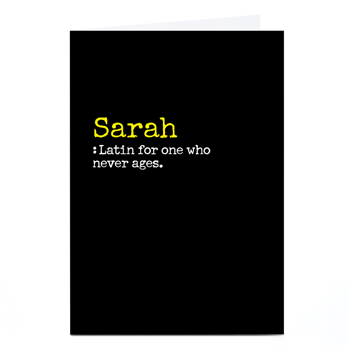 Personalised PG Quips Card - One Who Never Ages