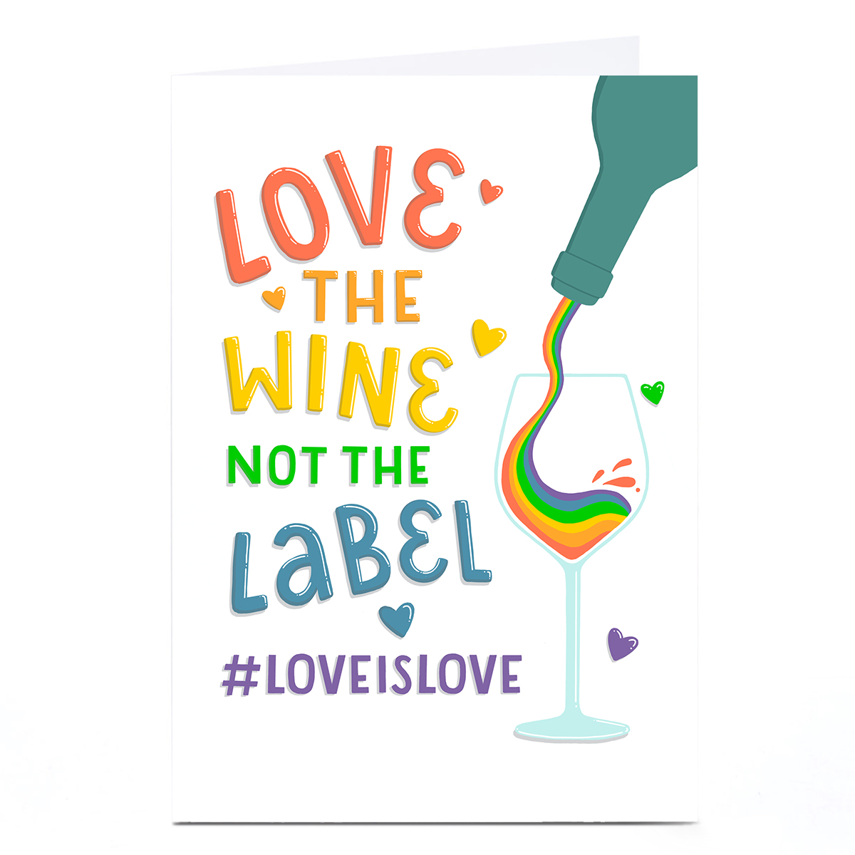 Personalised Pride LGBTQ+ Card - Love The Wine Not The Label