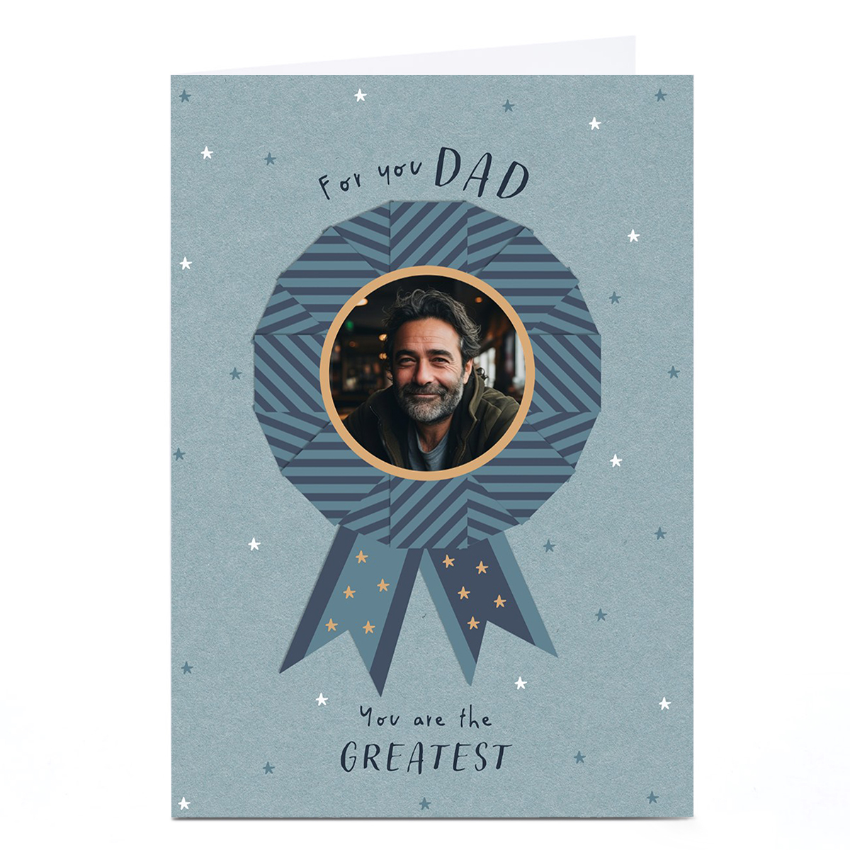 Photo Father's Day Card - You Are The Greatest Blue Rosette, Dad