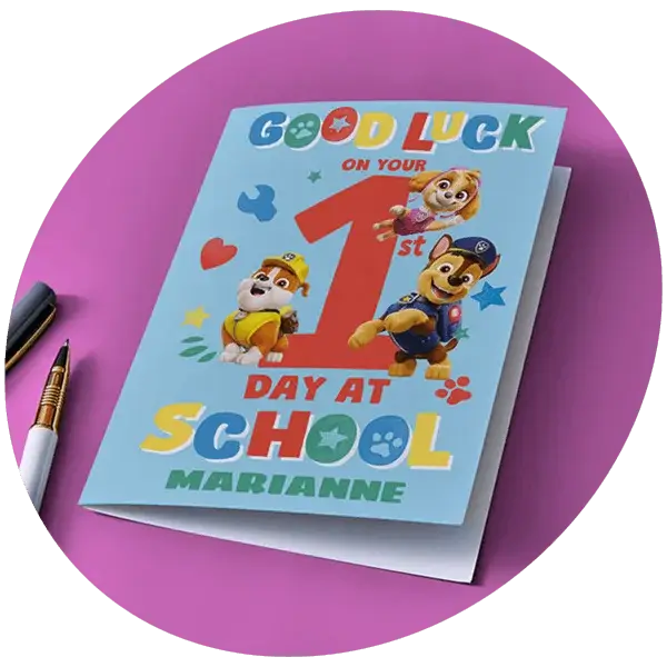 Personalised Paw Patrol first day at school card featuring Chase, Skye and Rubble on a colourful school-themed design.