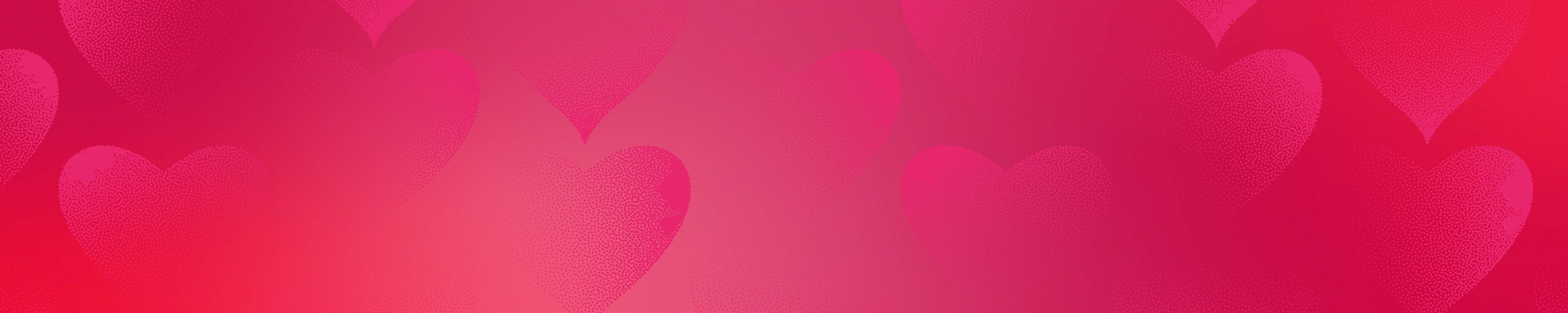 Soft pink and red gradient background with faint heart shapes.
