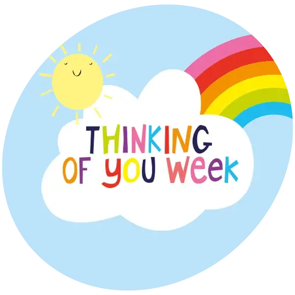 Thinking of You Week' text on a white cloud with a smiling sun and colorful rainbow in the background.